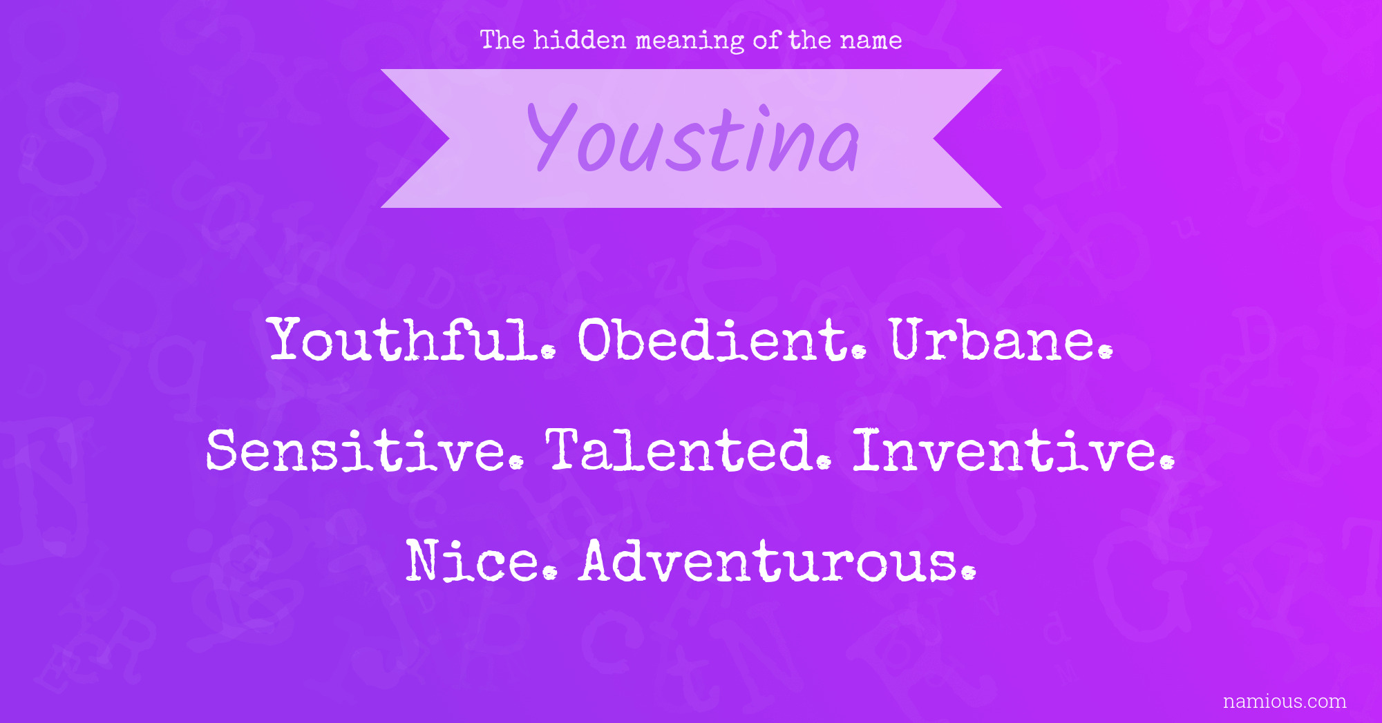 The hidden meaning of the name Youstina