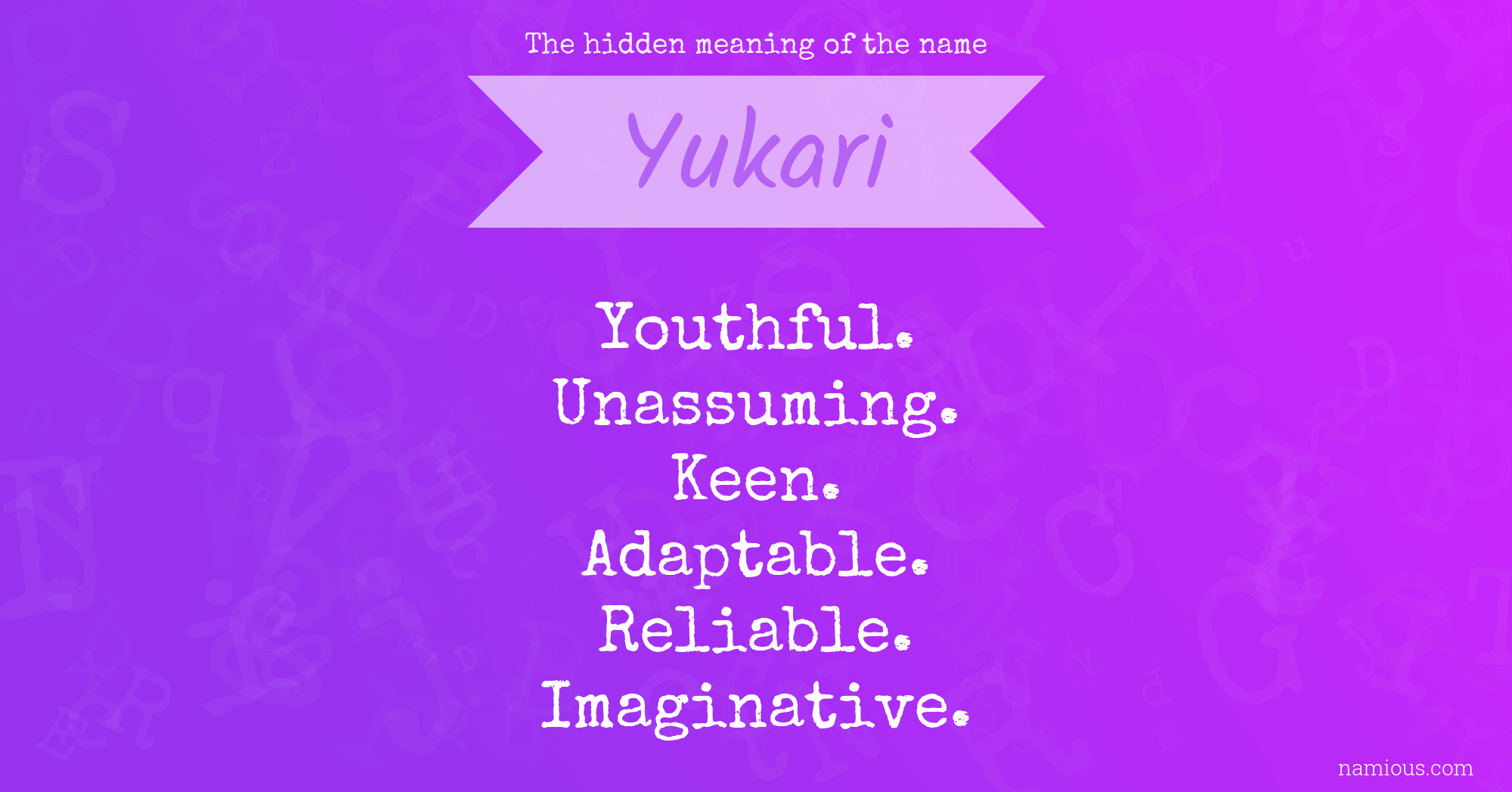 The hidden meaning of the name Yukari