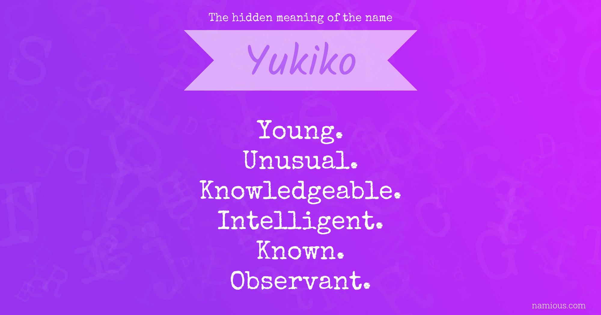 The hidden meaning of the name Yukiko