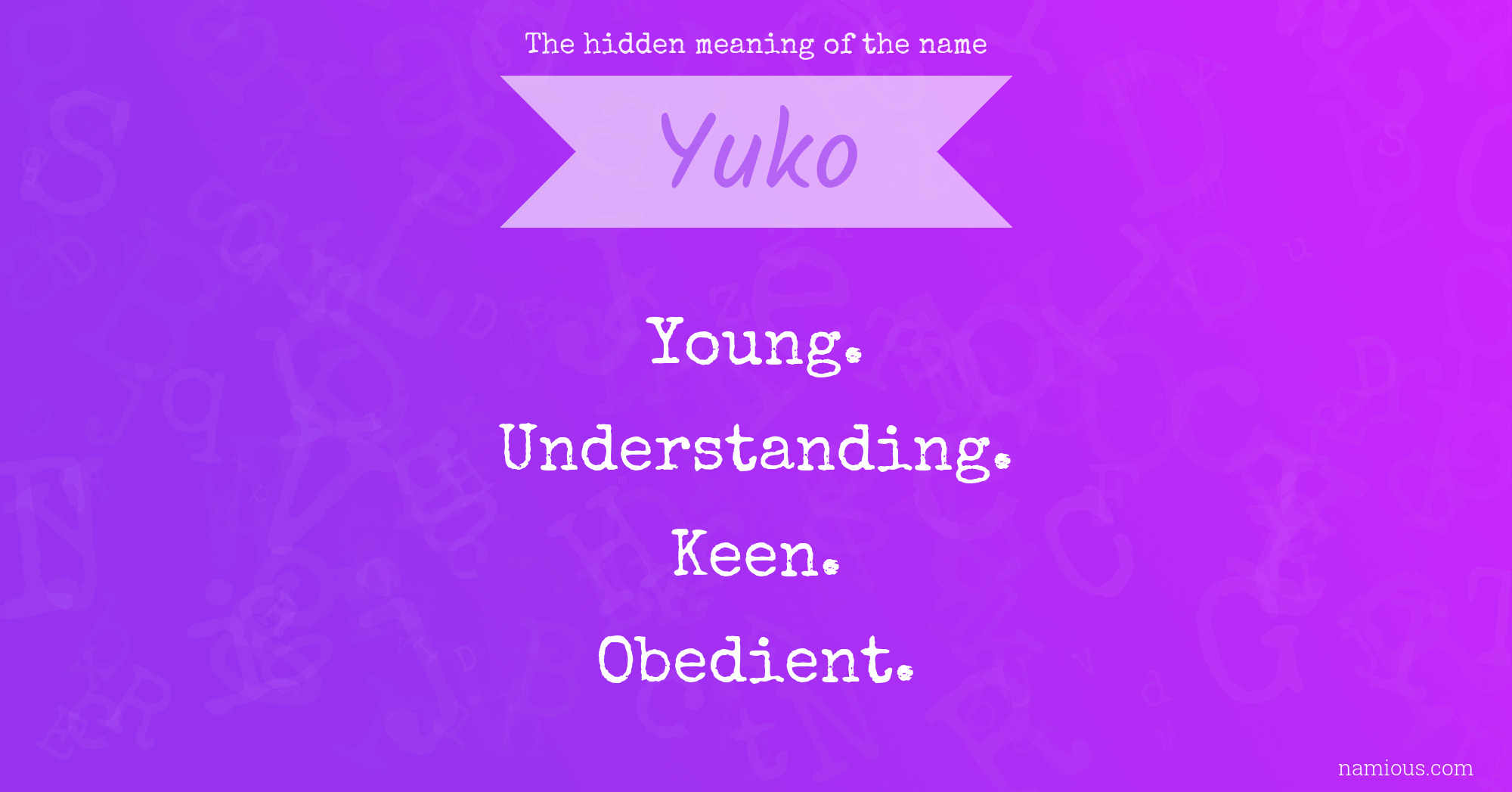 The hidden meaning of the name Yuko