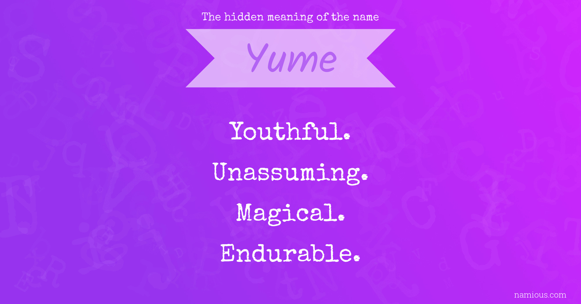 The hidden meaning of the name Yume