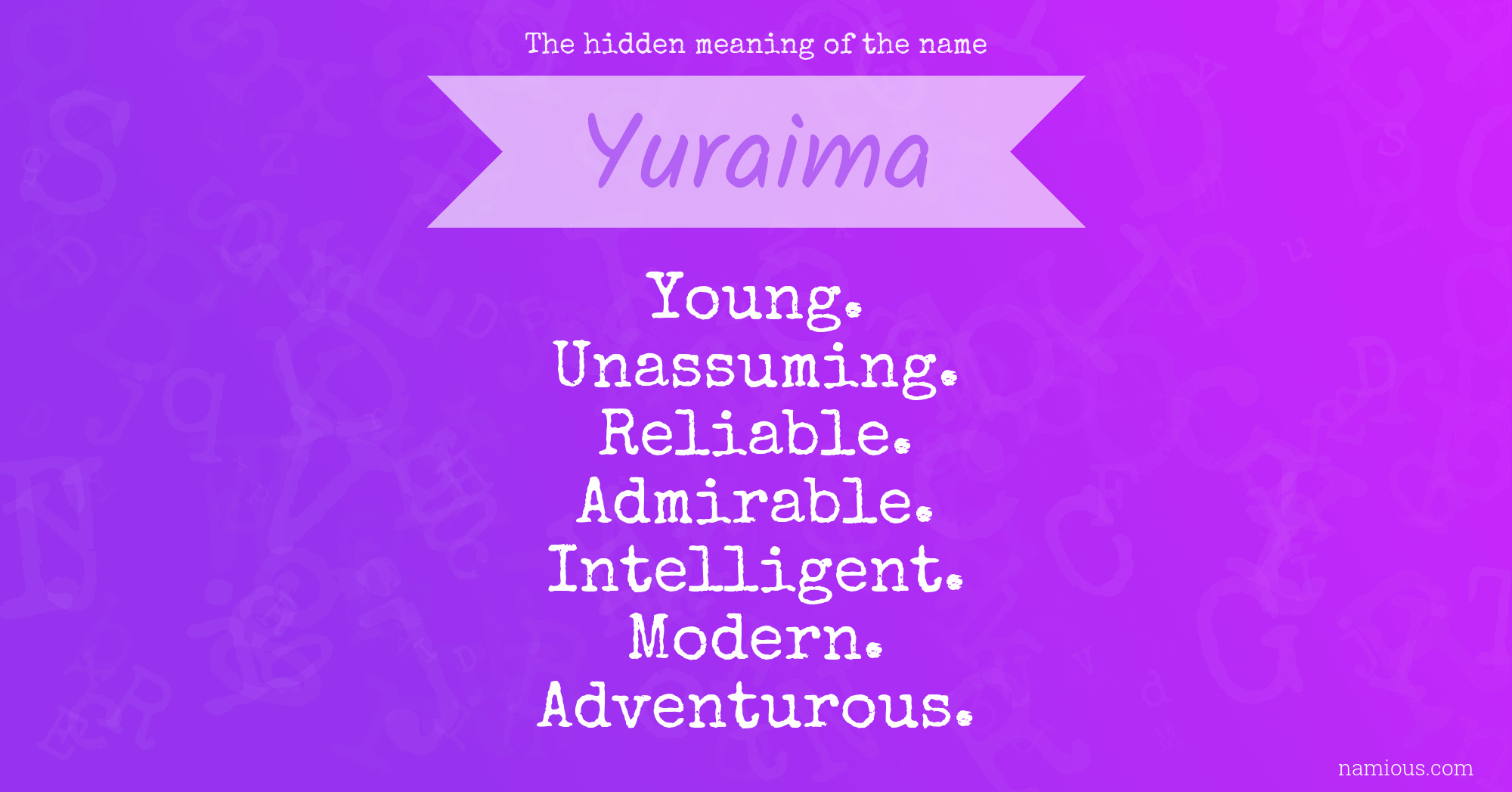 The hidden meaning of the name Yuraima