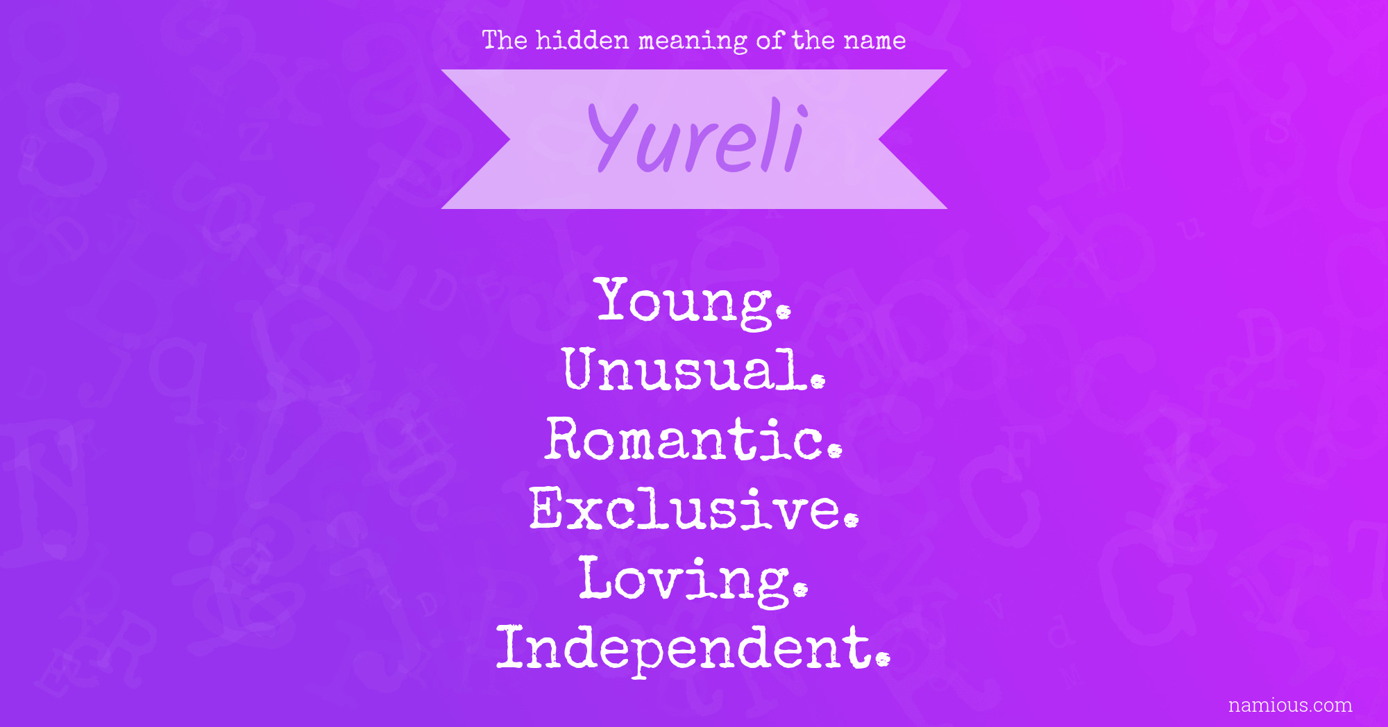 The hidden meaning of the name Yureli