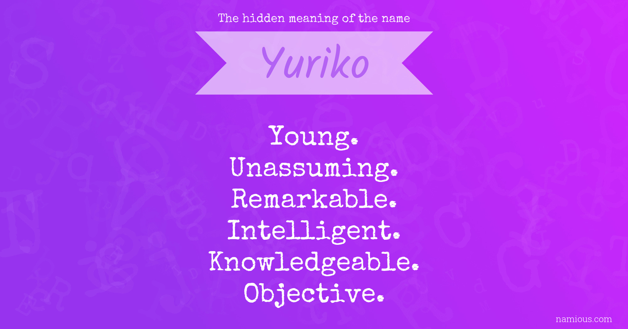 The hidden meaning of the name Yuriko