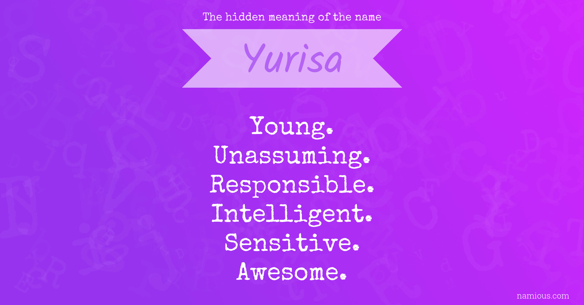 The hidden meaning of the name Yurisa