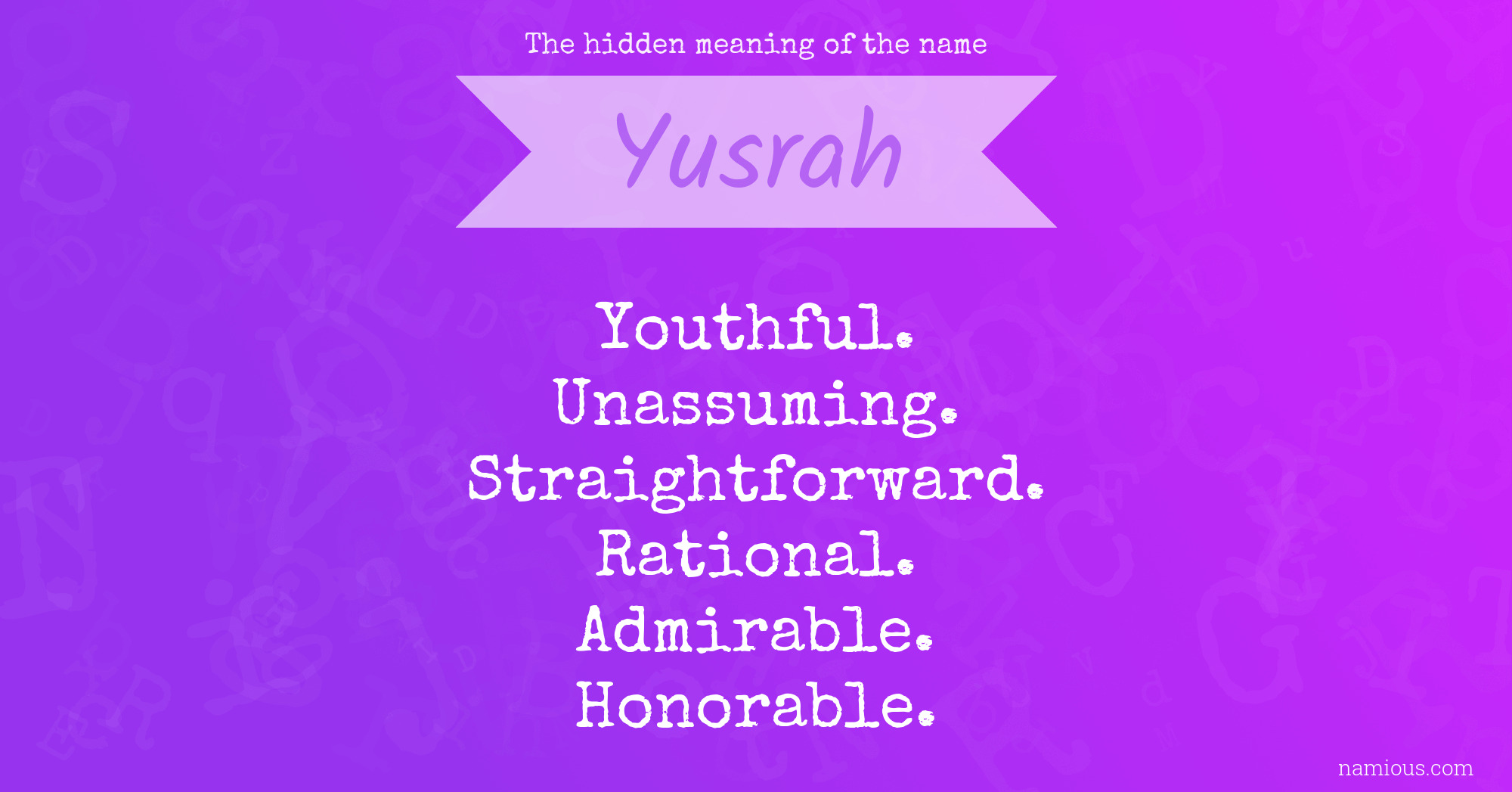 The hidden meaning of the name Yusrah