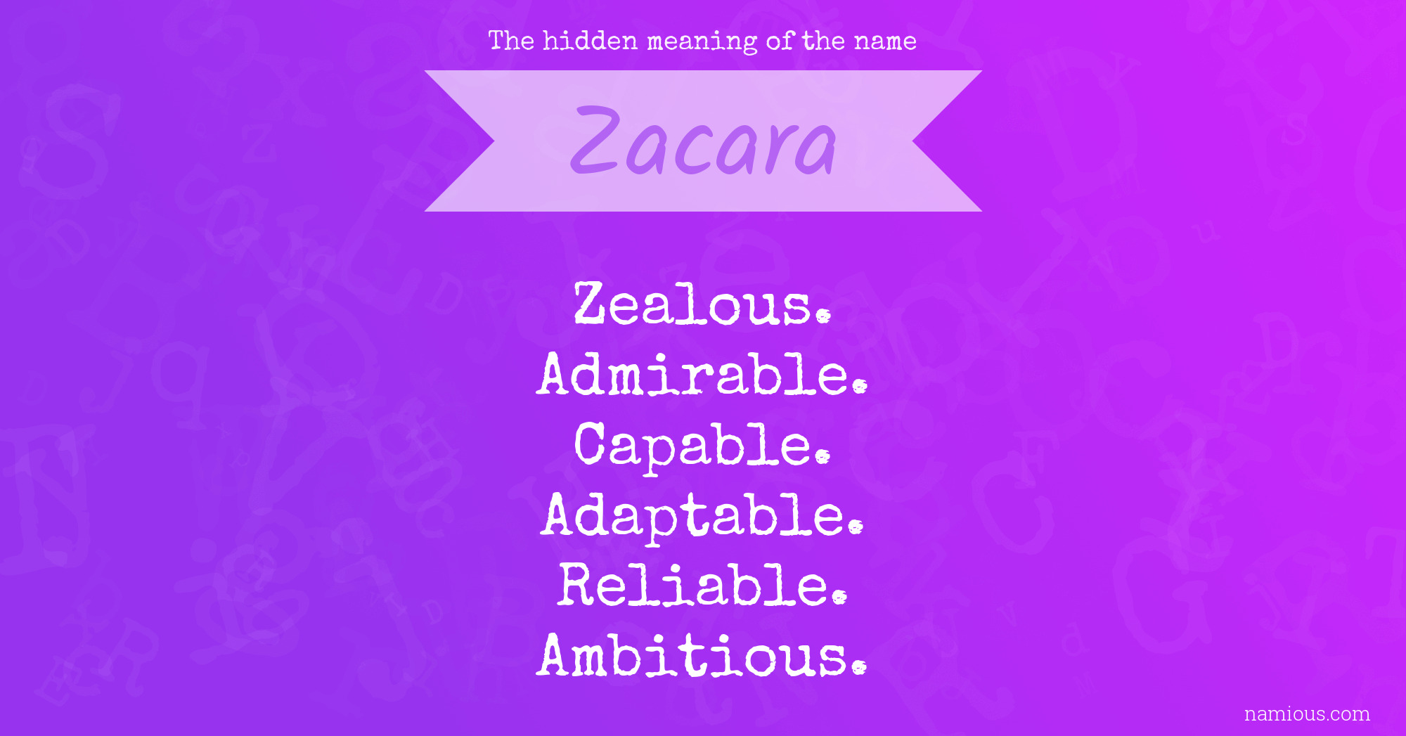 The hidden meaning of the name Zacara
