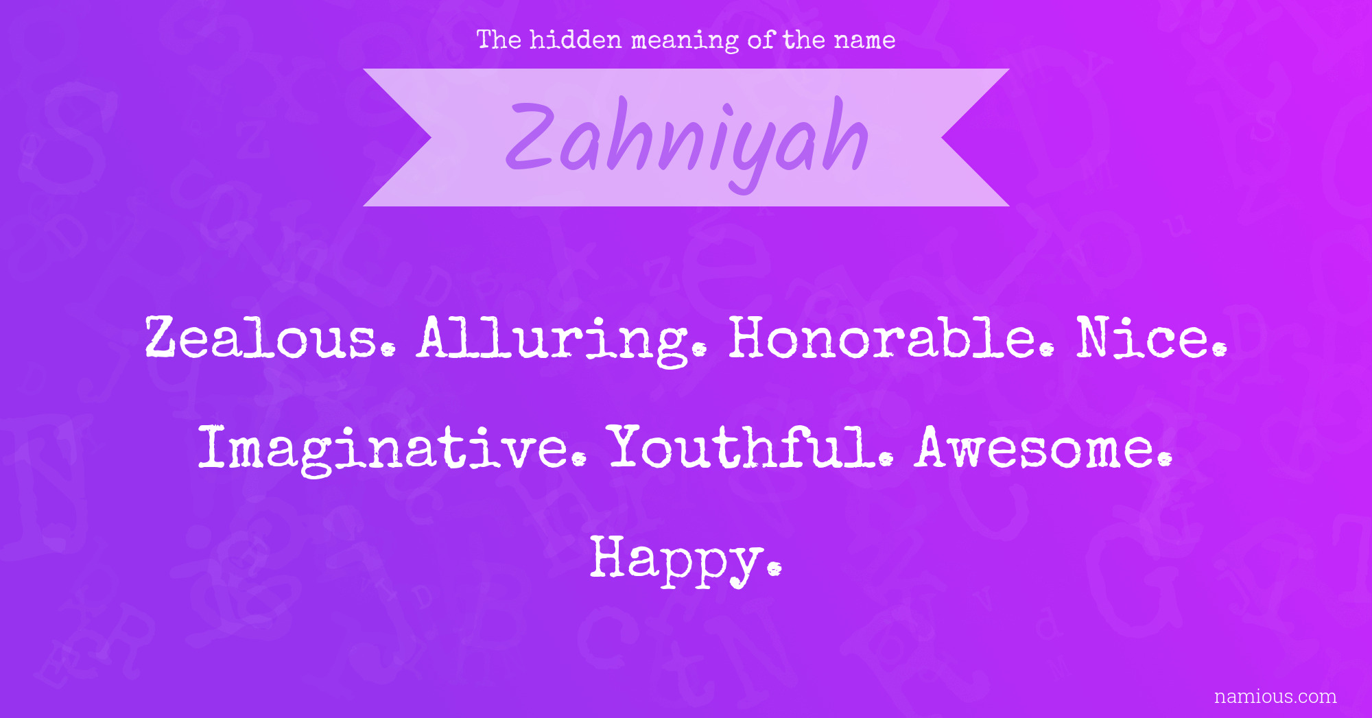 The hidden meaning of the name Zahniyah