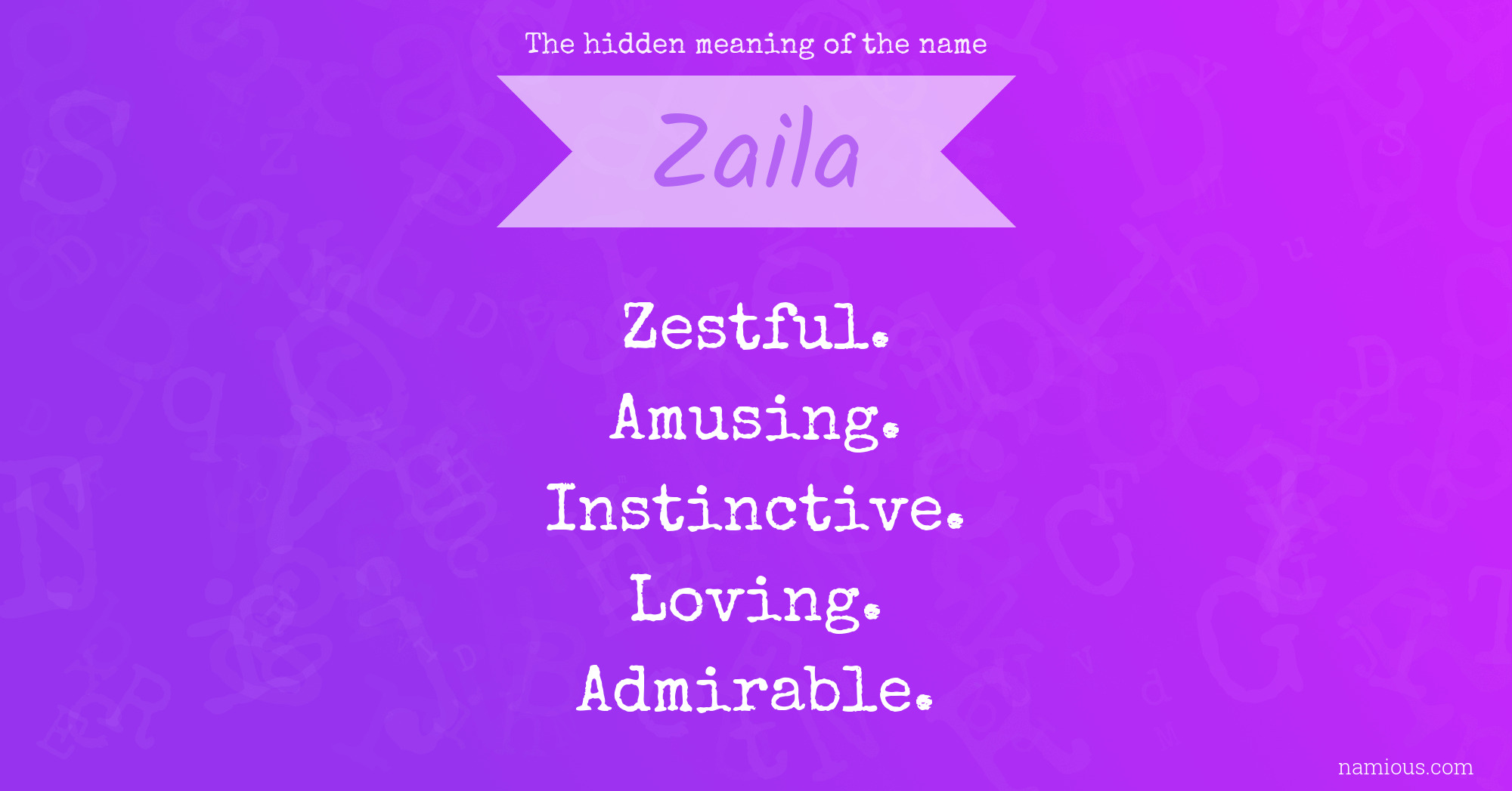 The hidden meaning of the name Zaila