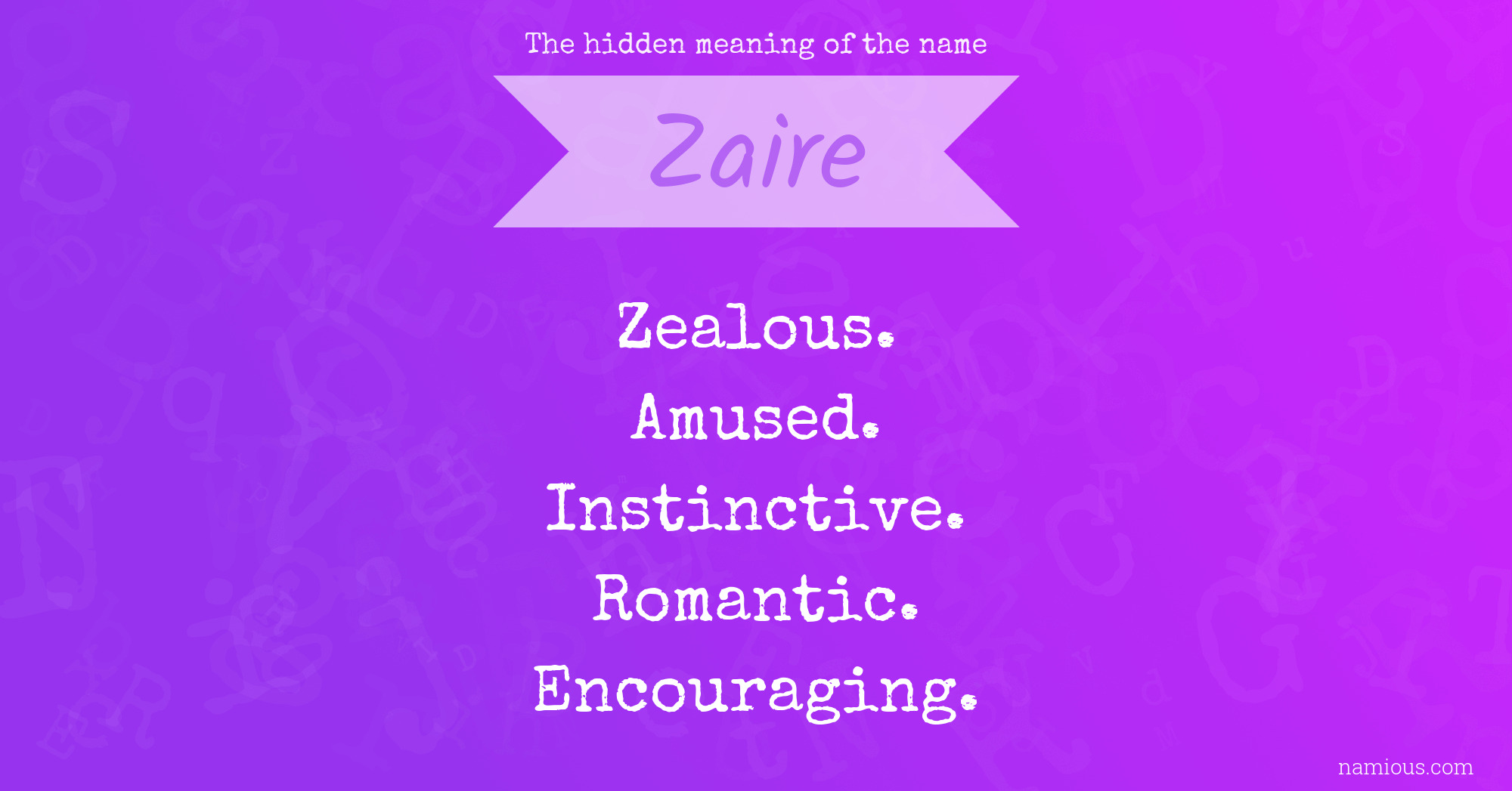 The hidden meaning of the name Zaire