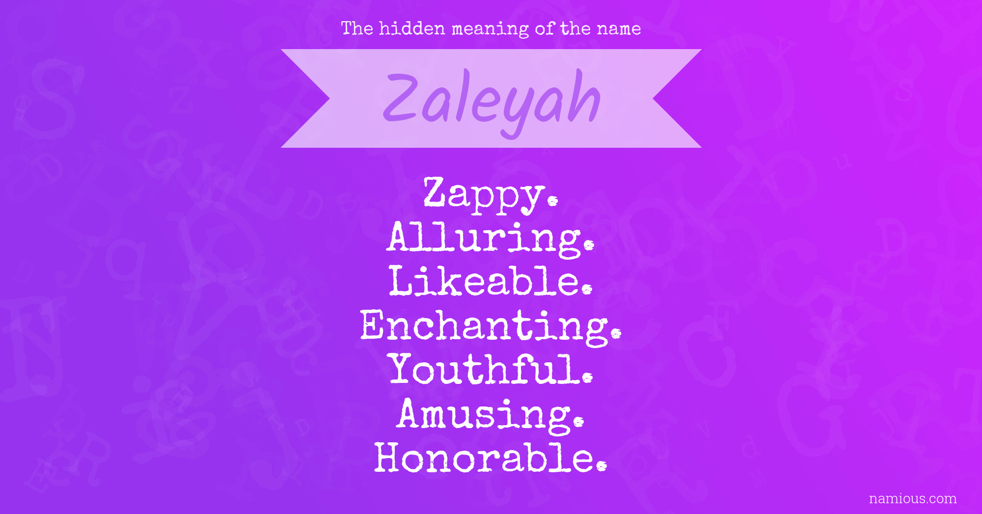 The hidden meaning of the name Zaleyah