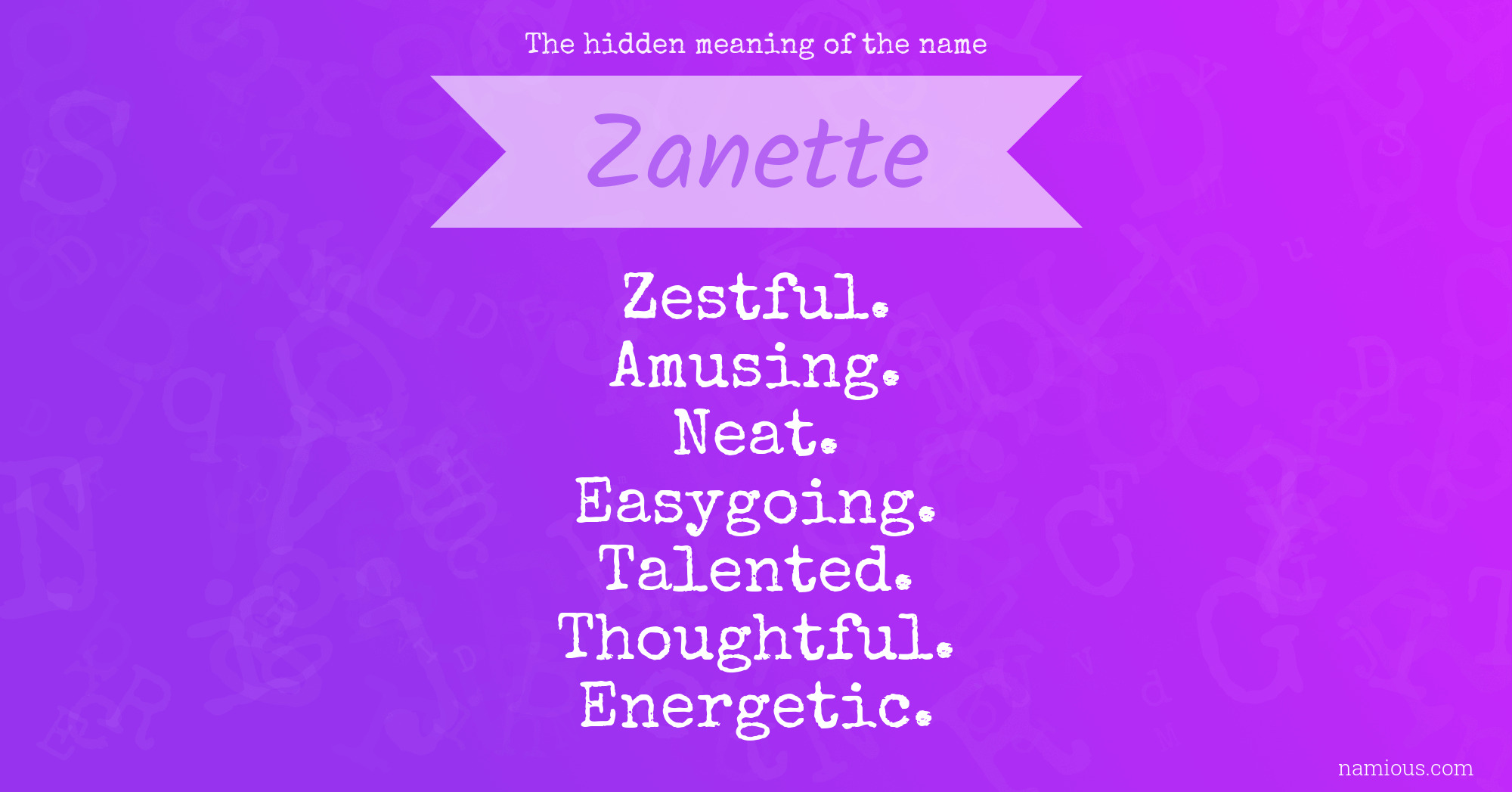 The hidden meaning of the name Zanette