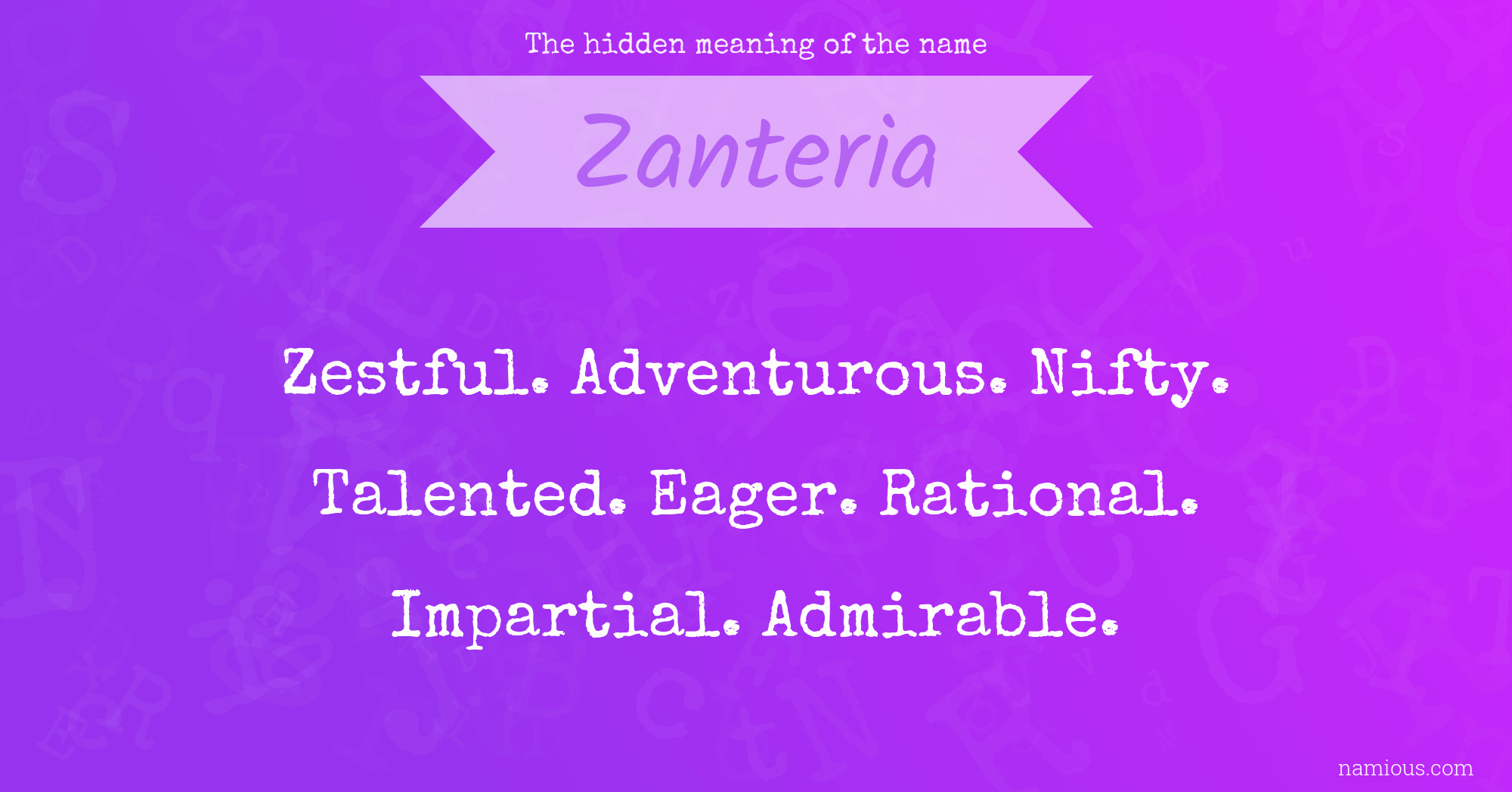 The hidden meaning of the name Zanteria