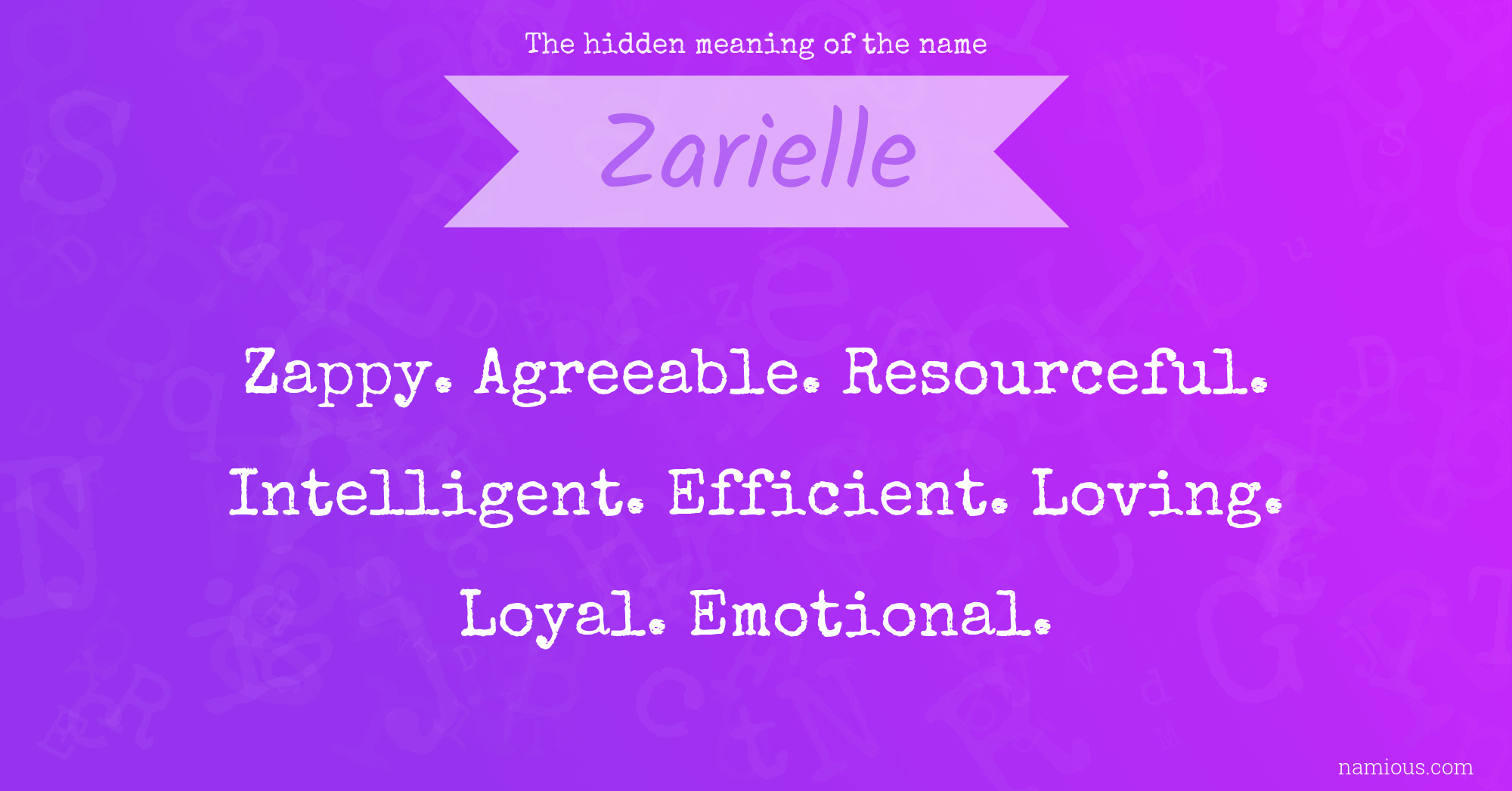 The hidden meaning of the name Zarielle