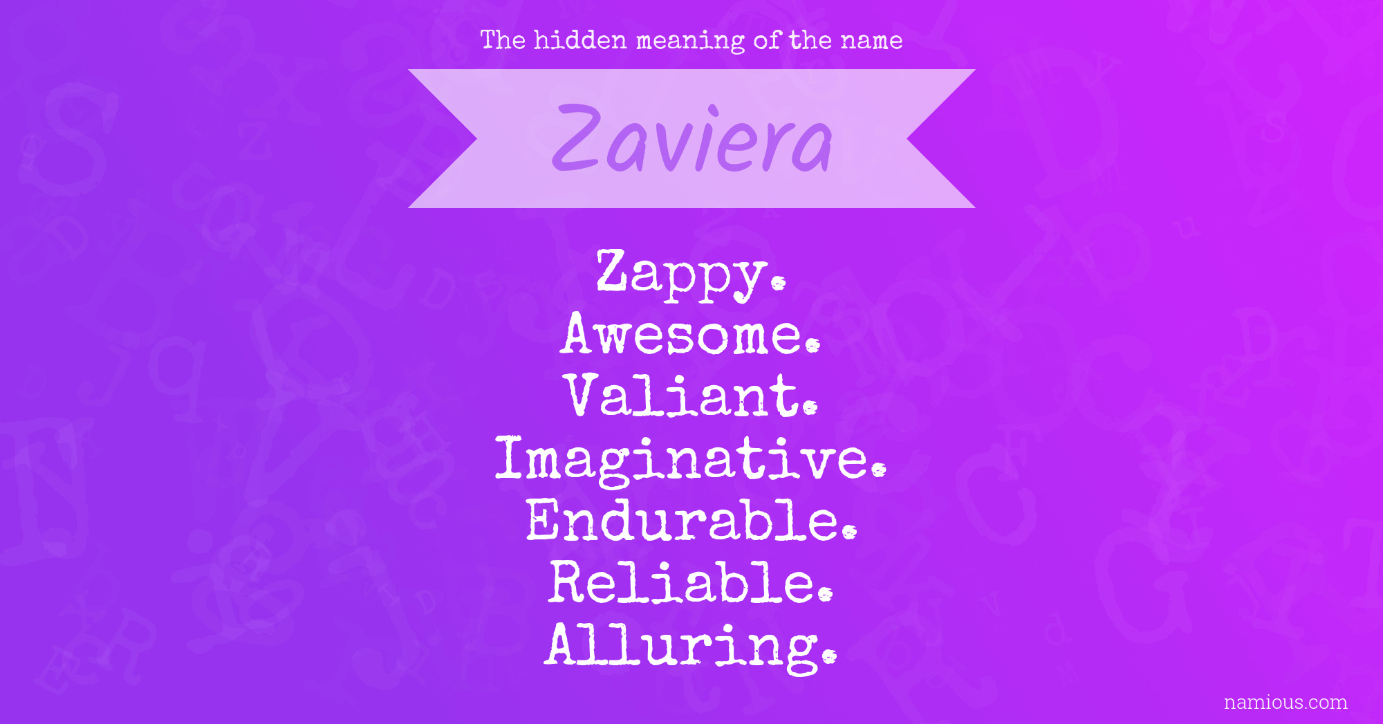 The hidden meaning of the name Zaviera