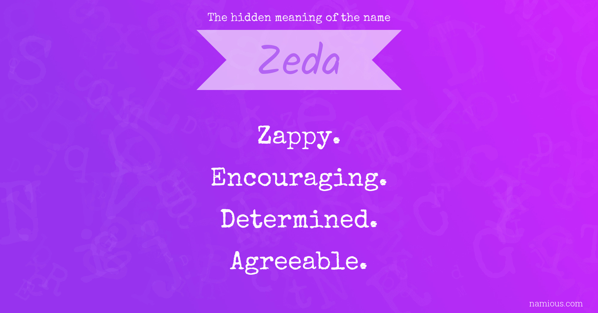 The hidden meaning of the name Zeda