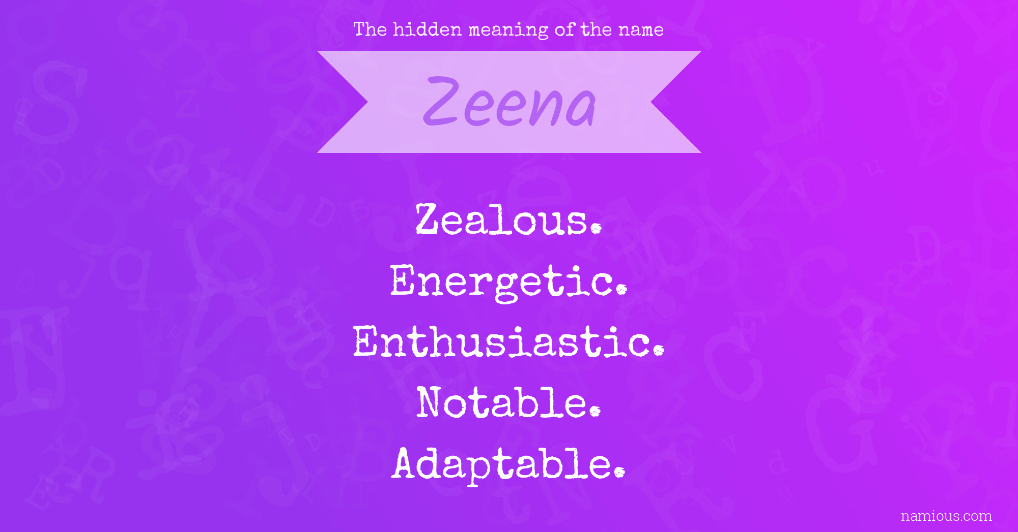The hidden meaning of the name Zeena