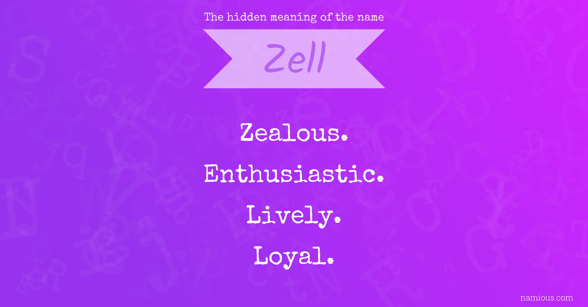 The hidden meaning of the name Zell