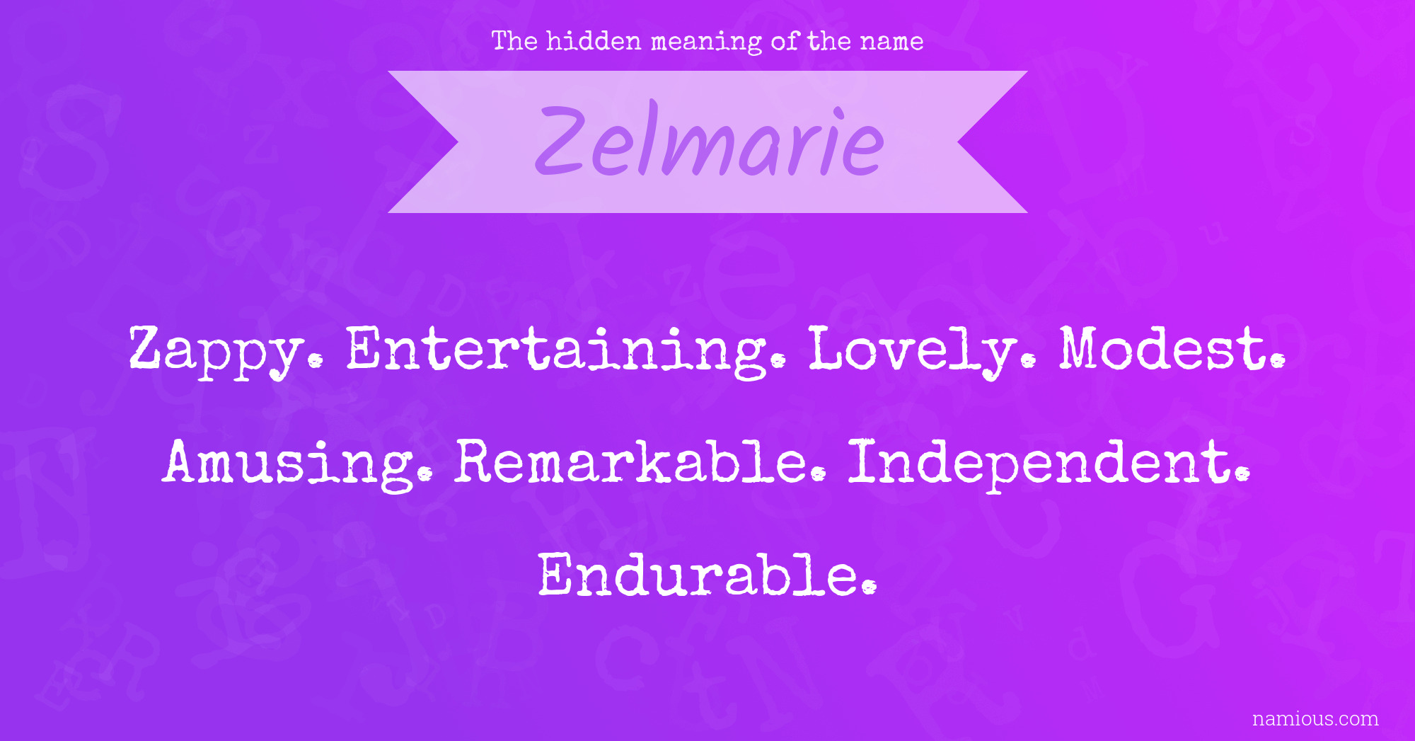 The hidden meaning of the name Zelmarie