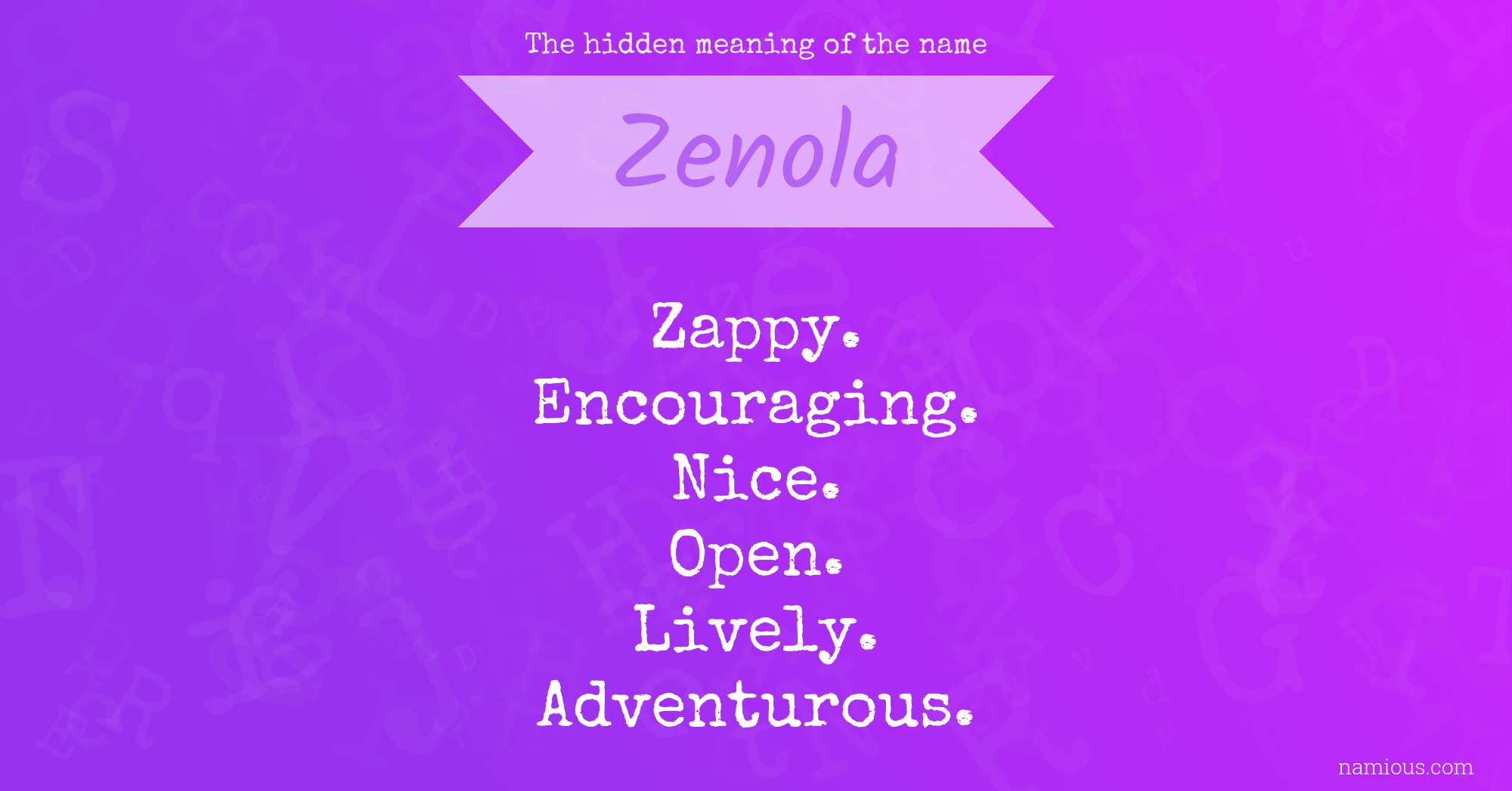 The hidden meaning of the name Zenola