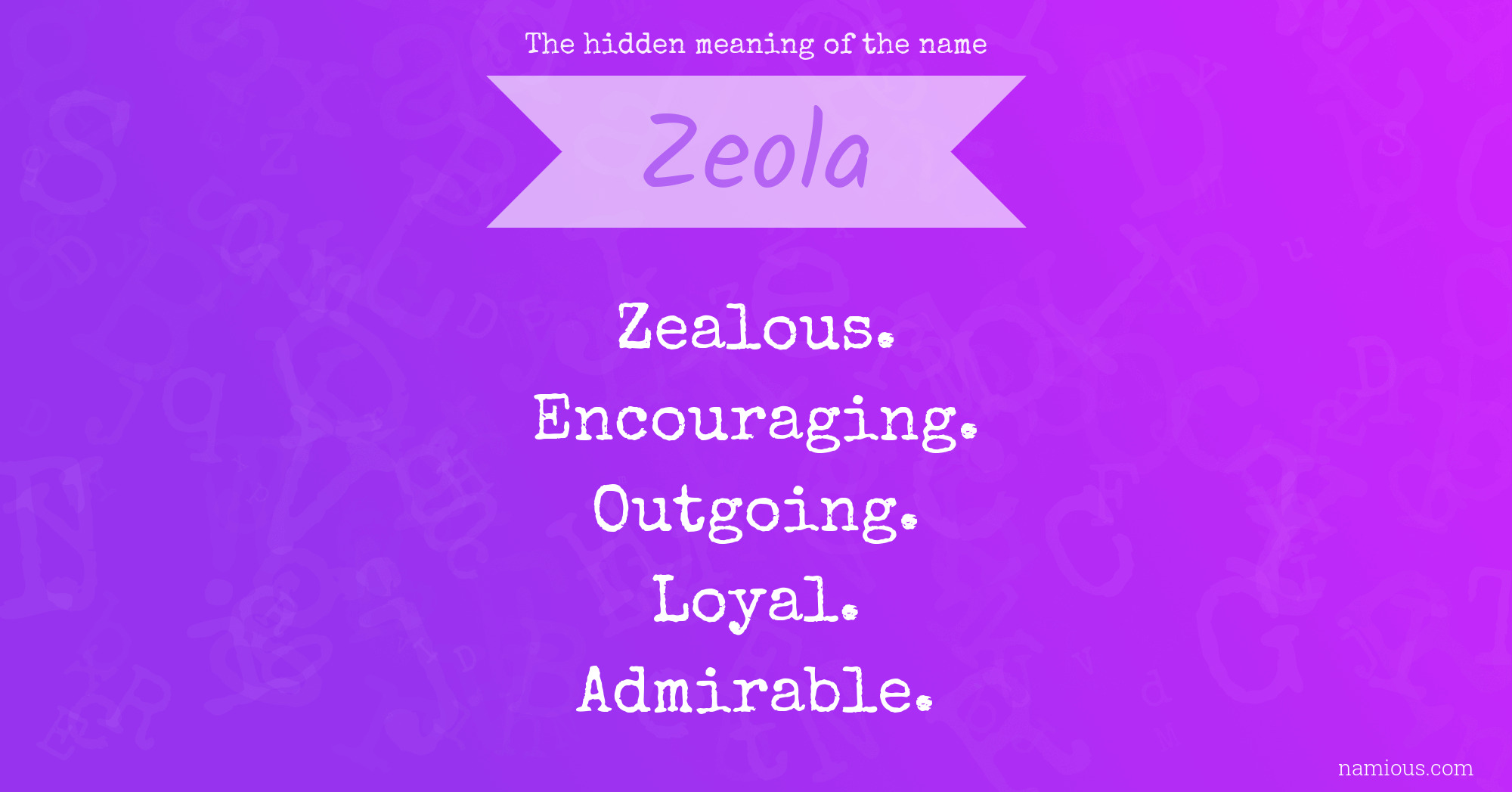 The hidden meaning of the name Zeola