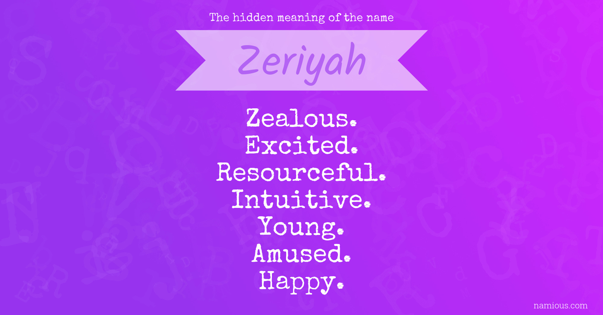 The hidden meaning of the name Zeriyah