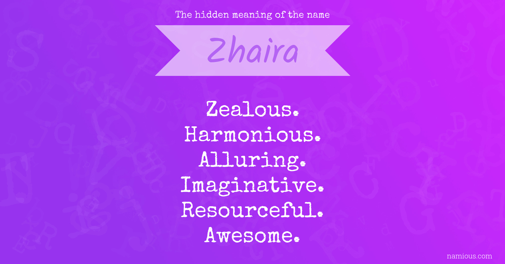 The hidden meaning of the name Zhaira