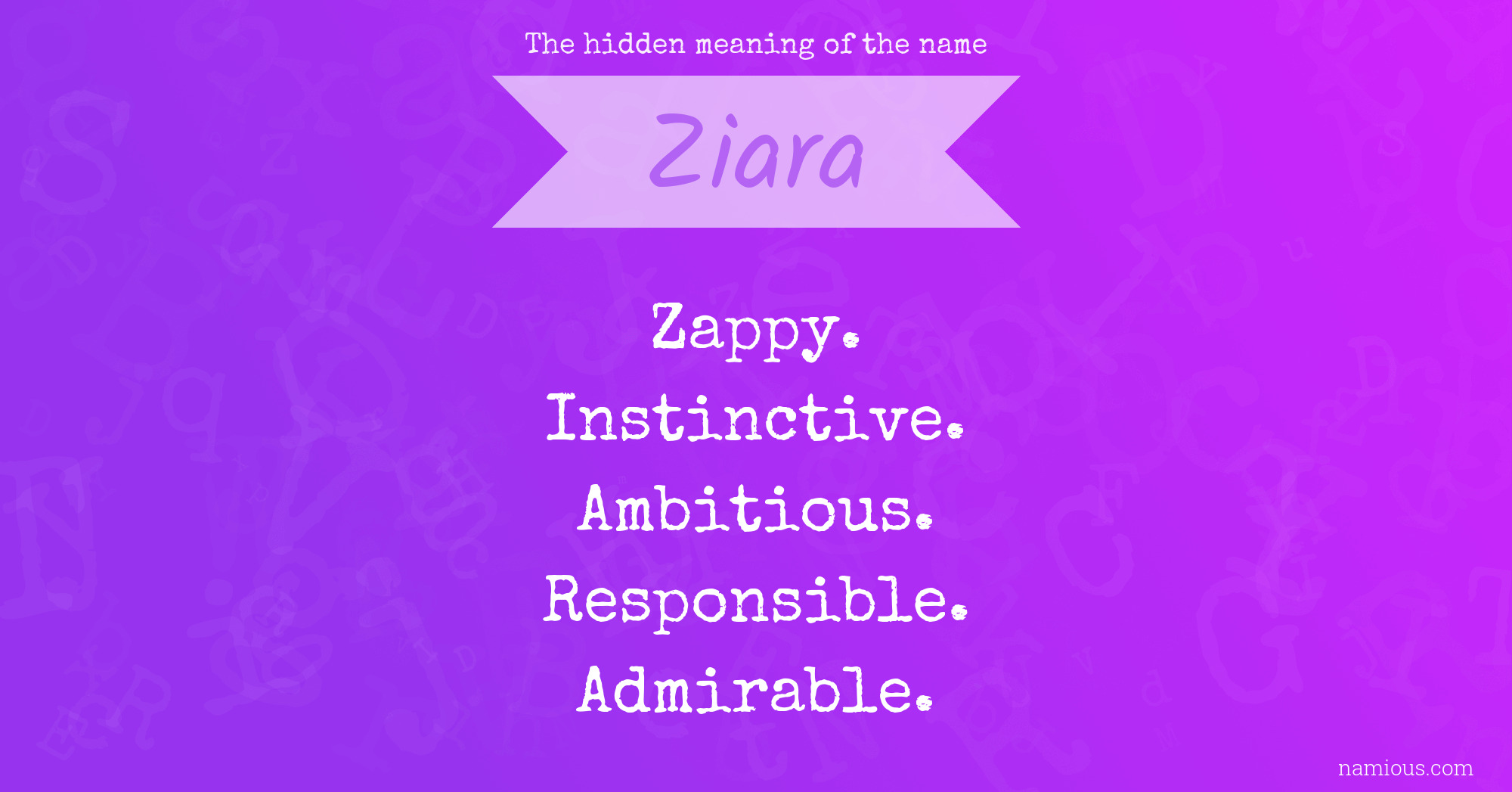 The hidden meaning of the name Ziara