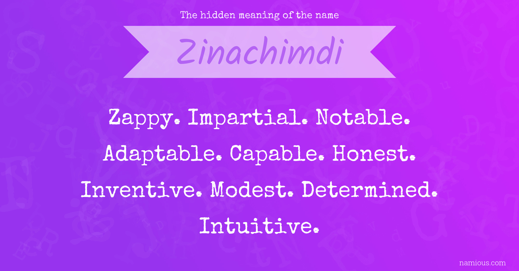 The hidden meaning of the name Zinachimdi