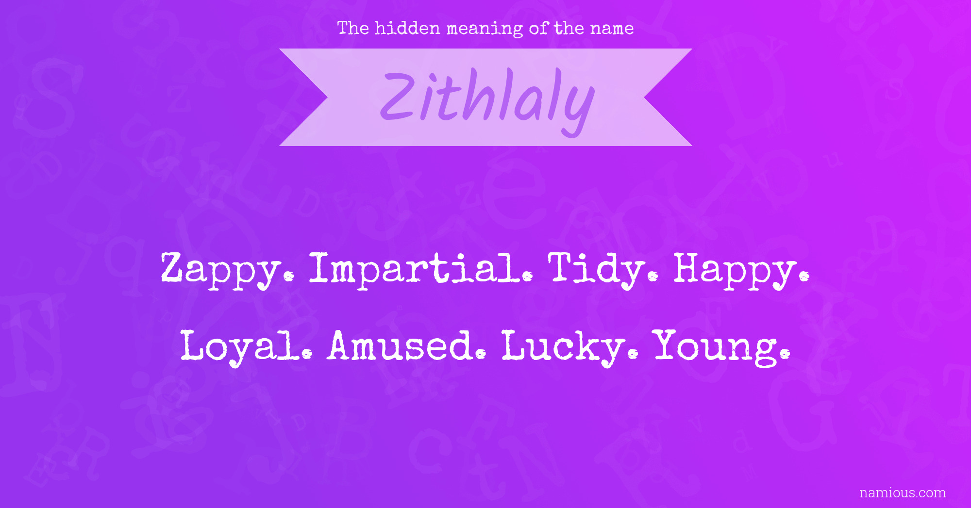 The hidden meaning of the name Zithlaly