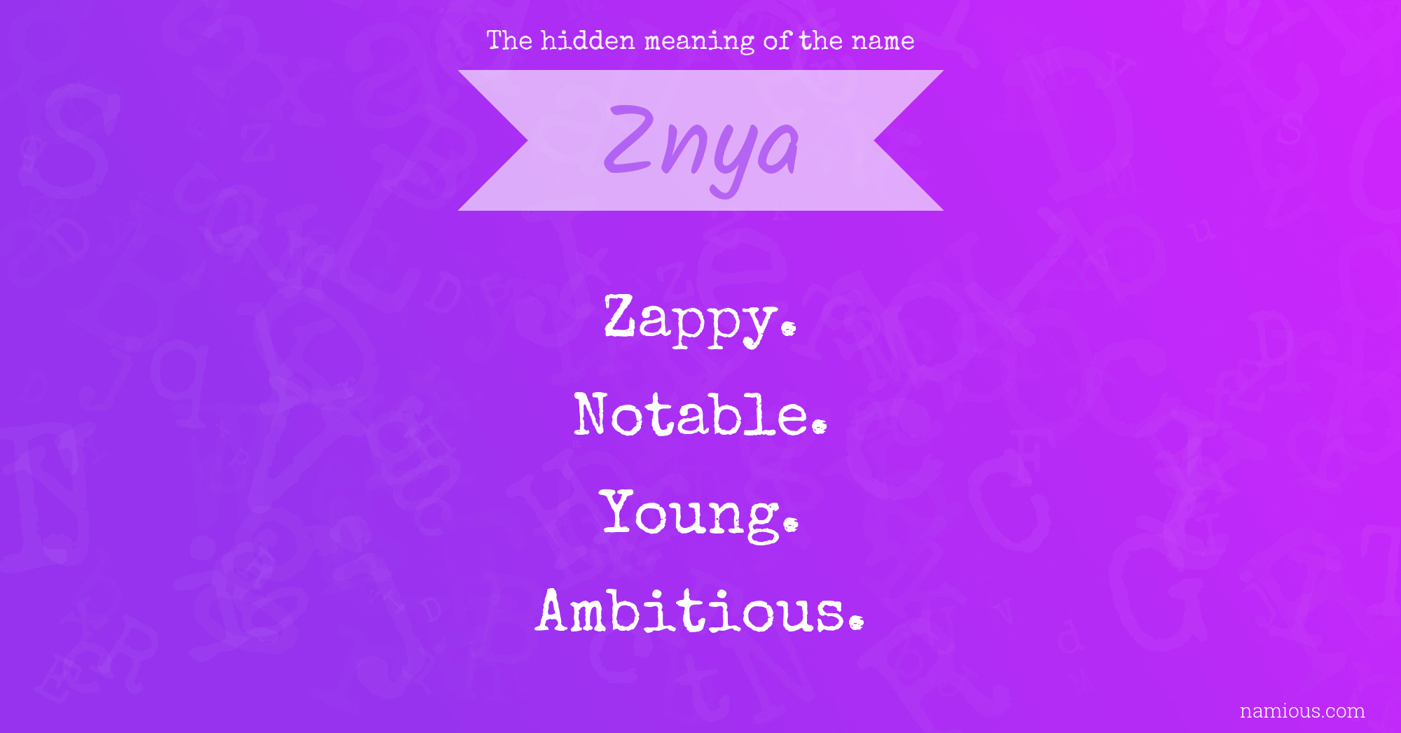 The hidden meaning of the name Znya