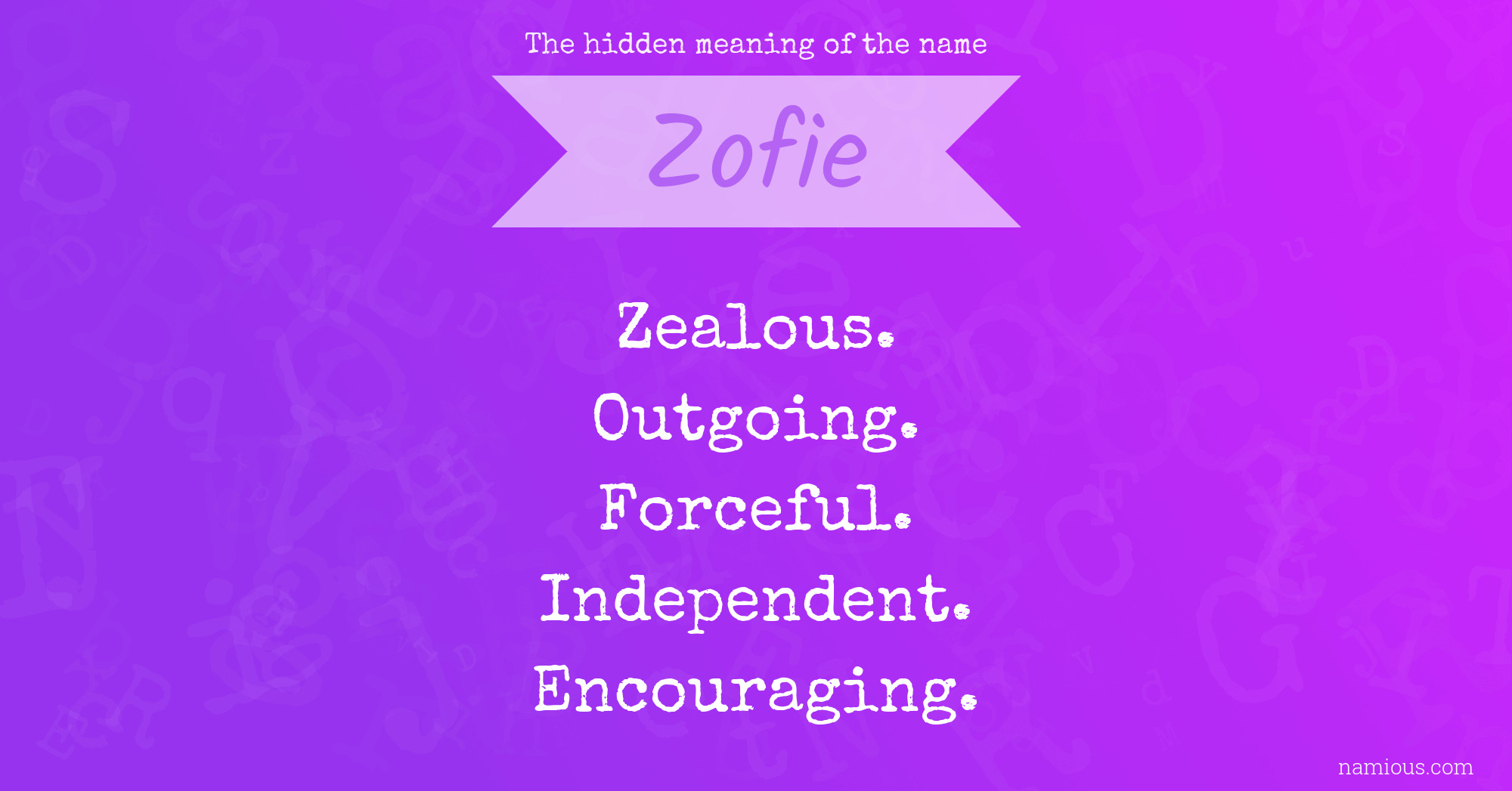 The hidden meaning of the name Zofie