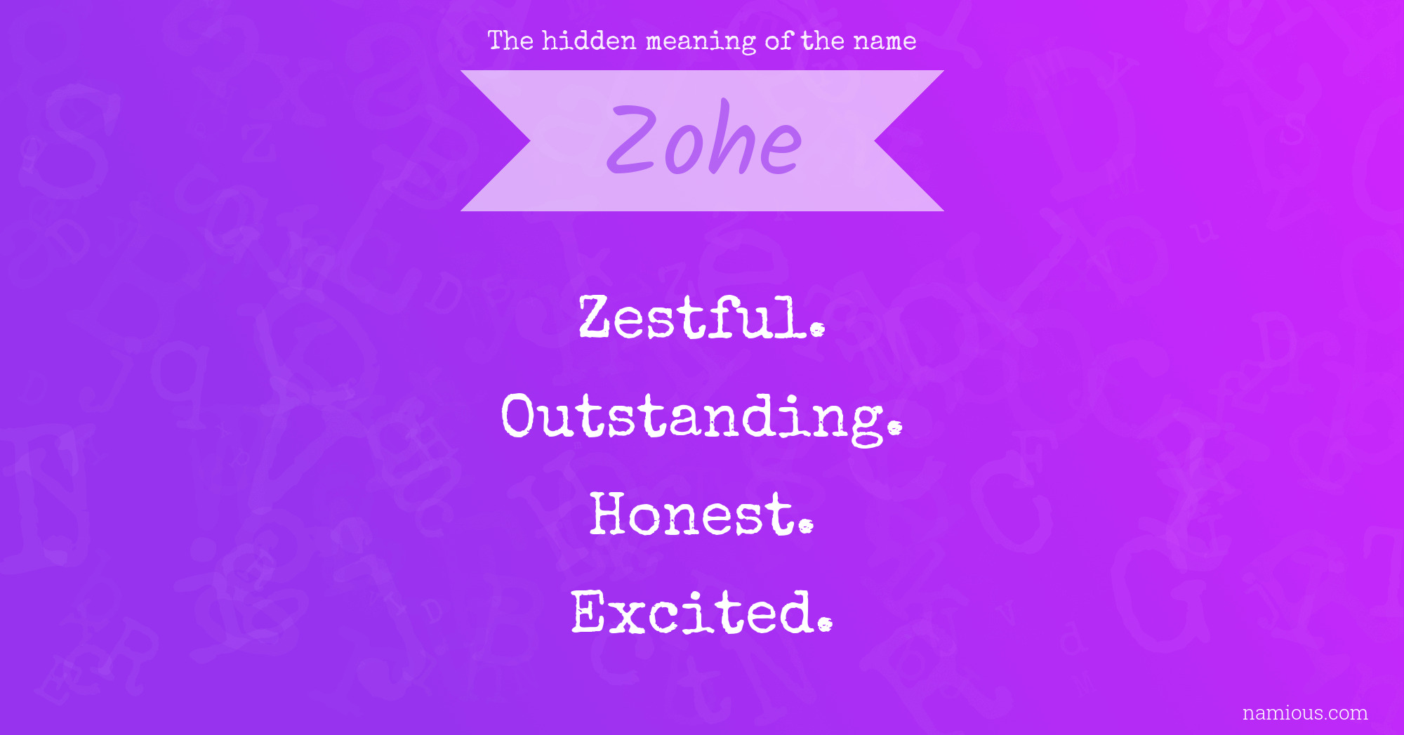 The hidden meaning of the name Zohe