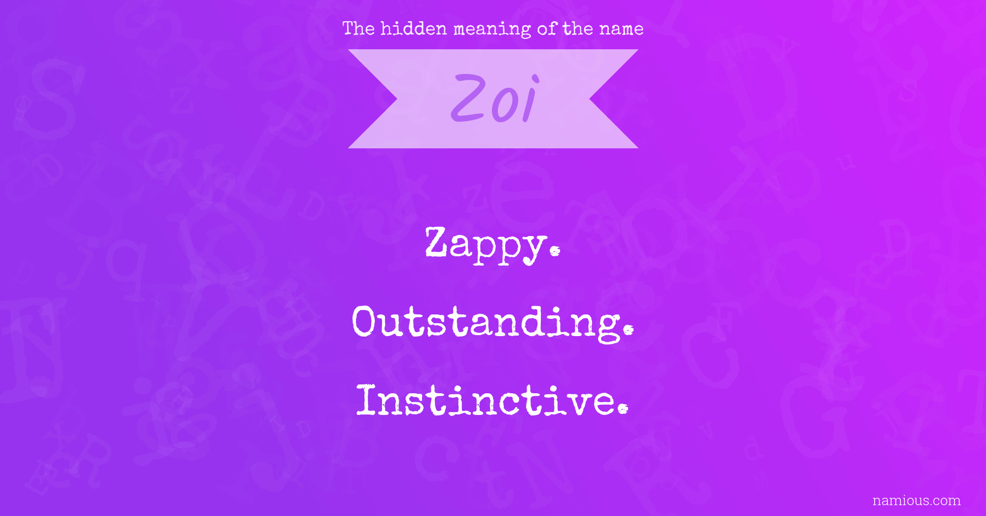 The hidden meaning of the name Zoi