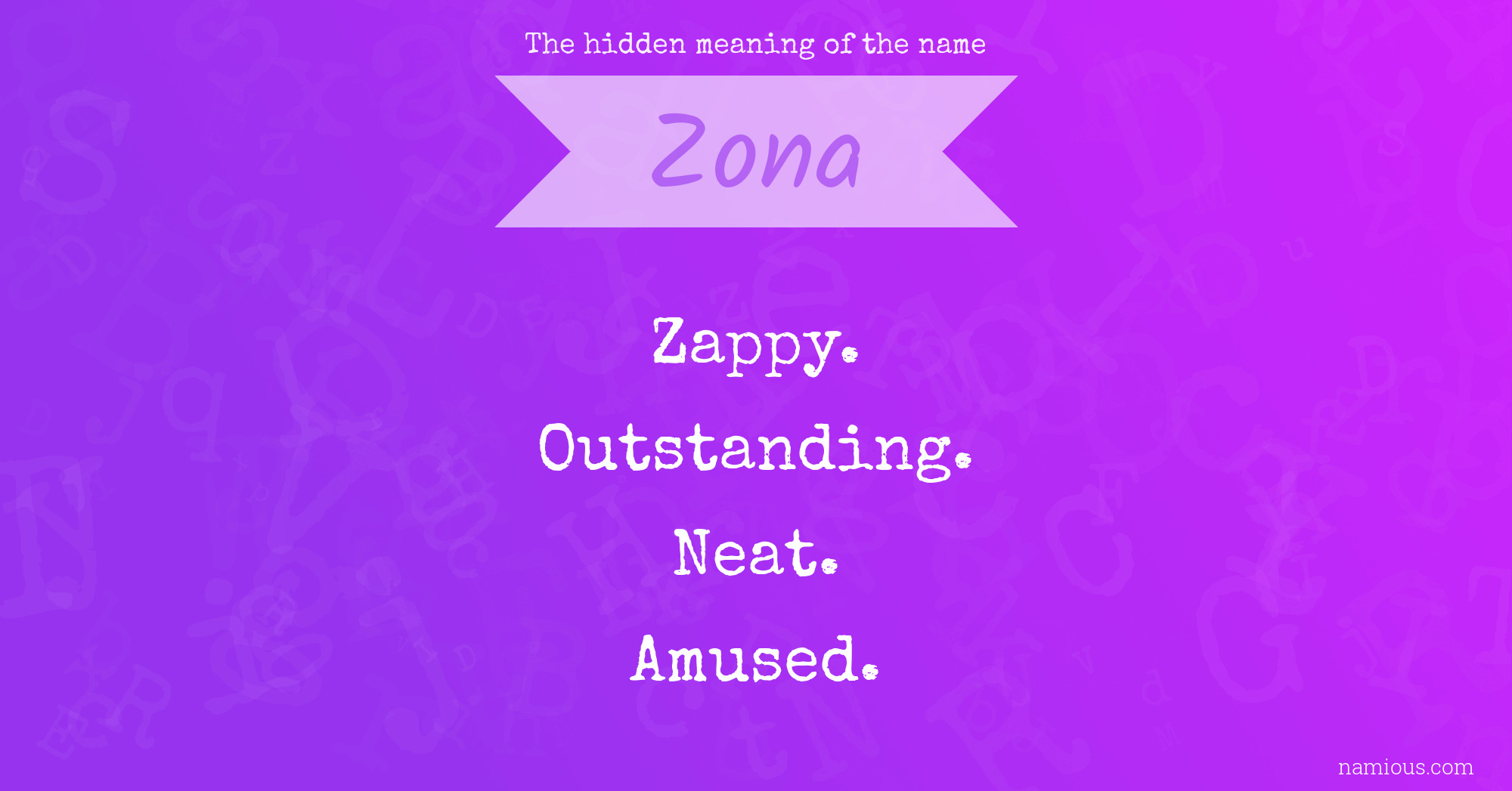 The hidden meaning of the name Zona