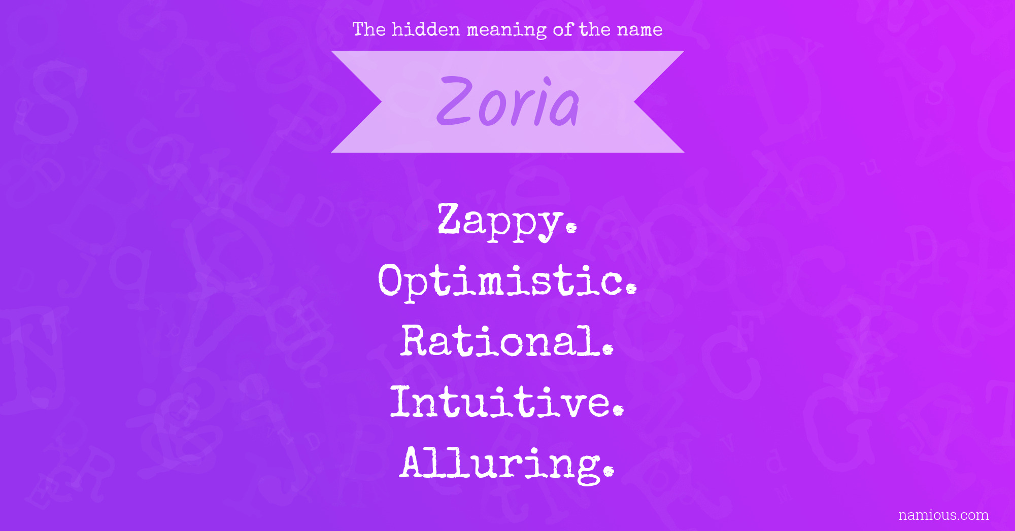 The hidden meaning of the name Zoria