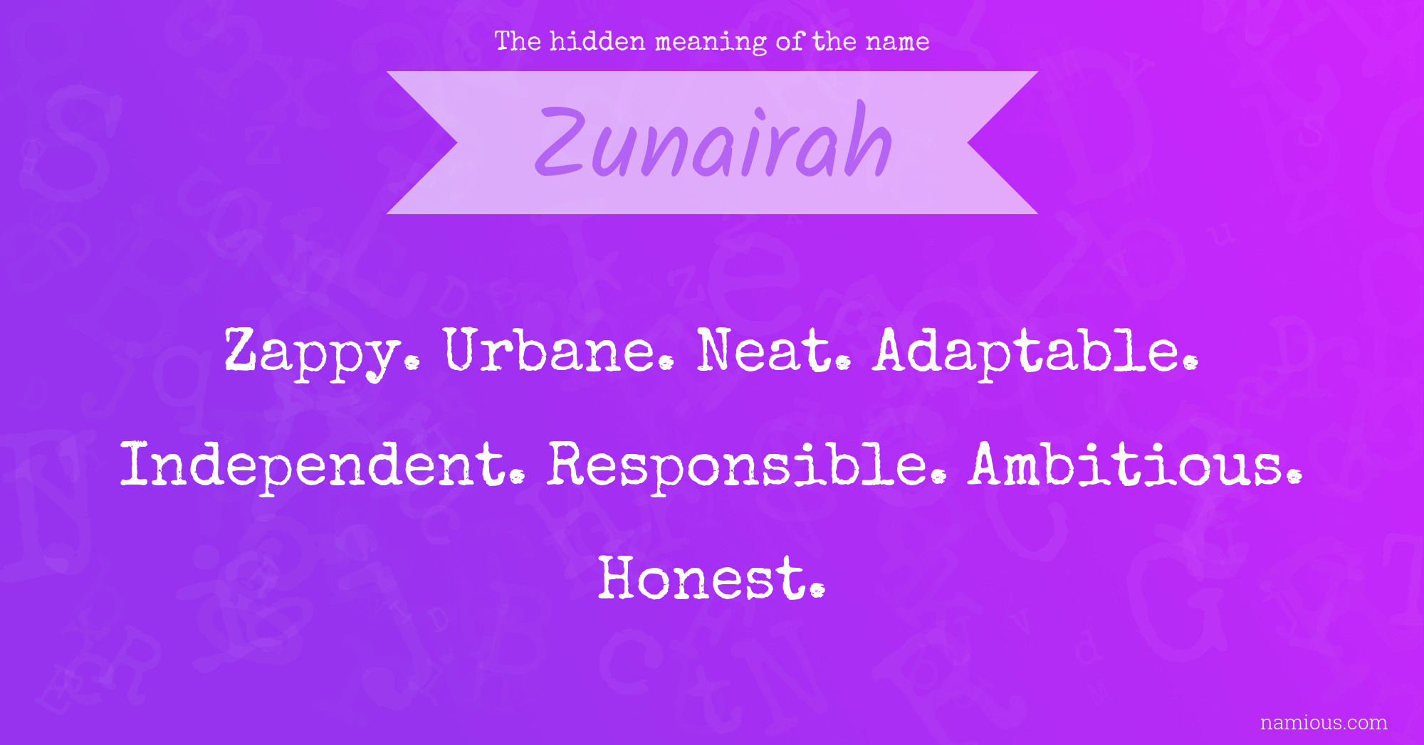 The hidden meaning of the name Zunairah