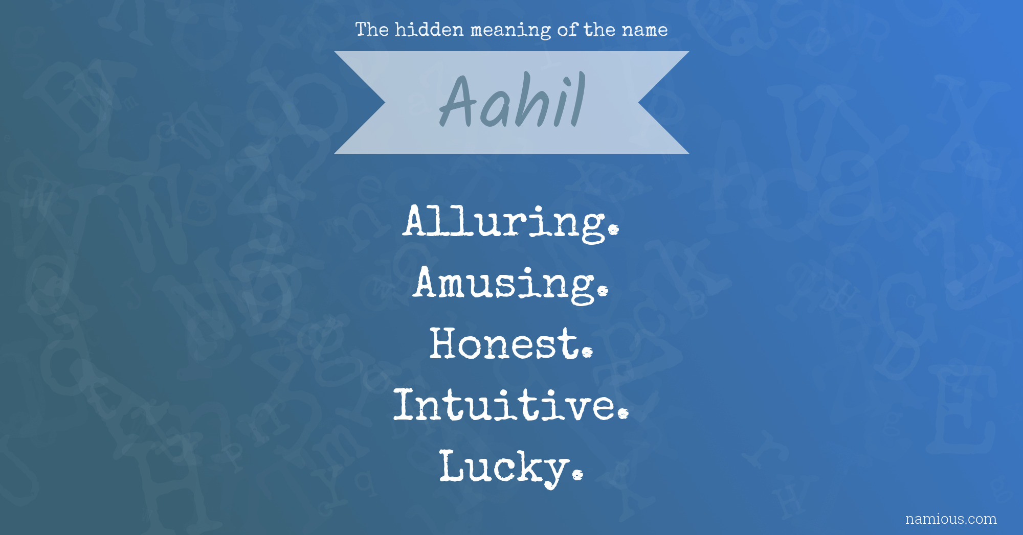 The hidden meaning of the name Aahil