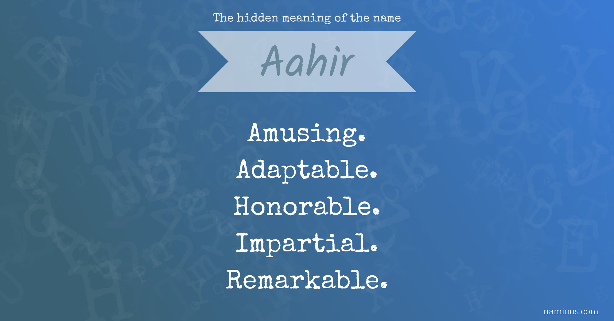 The hidden meaning of the name Aahir