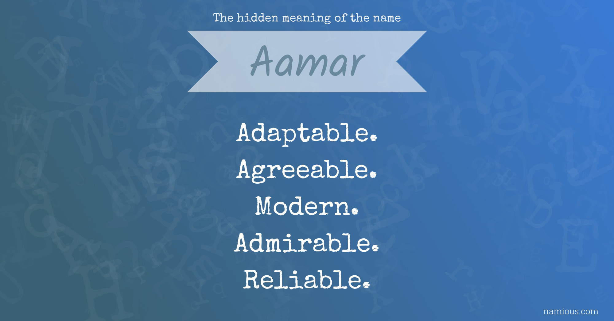 The hidden meaning of the name Aamar