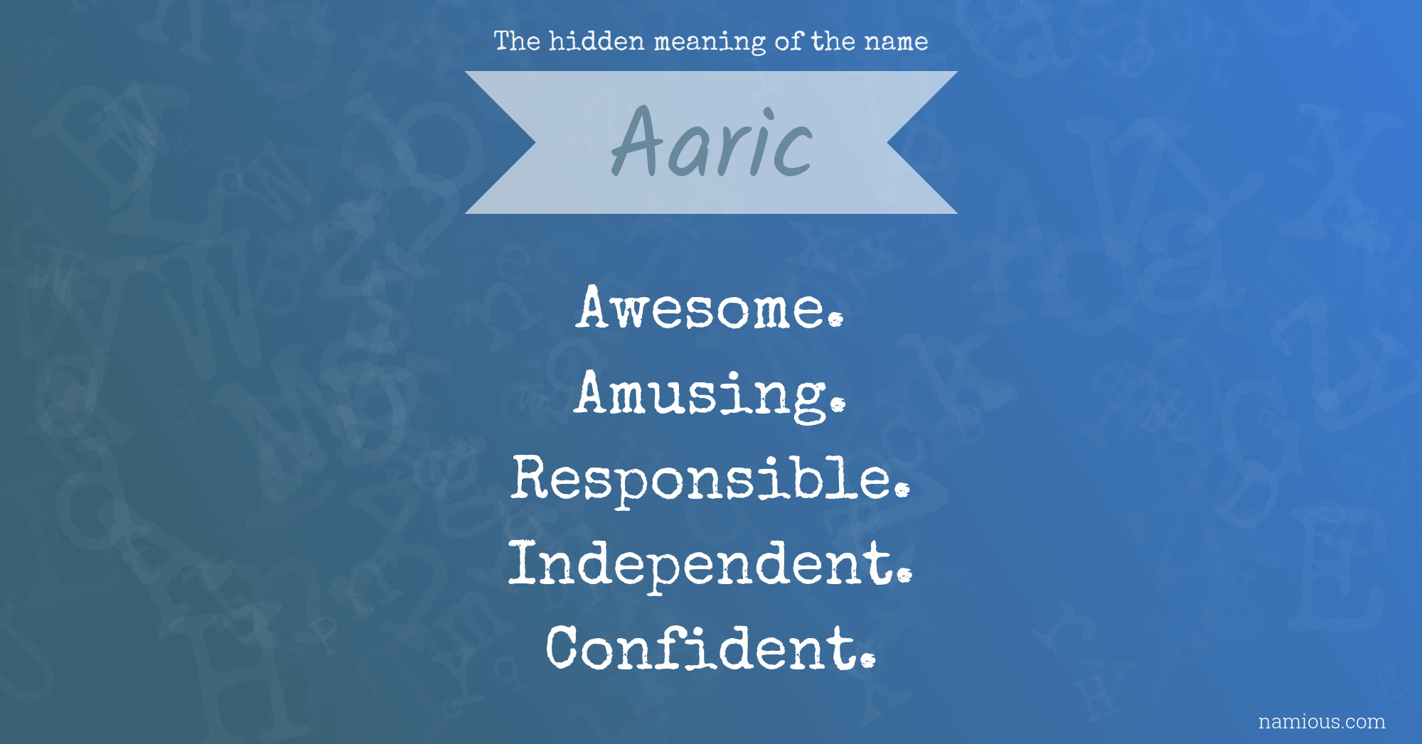 The hidden meaning of the name Aaric