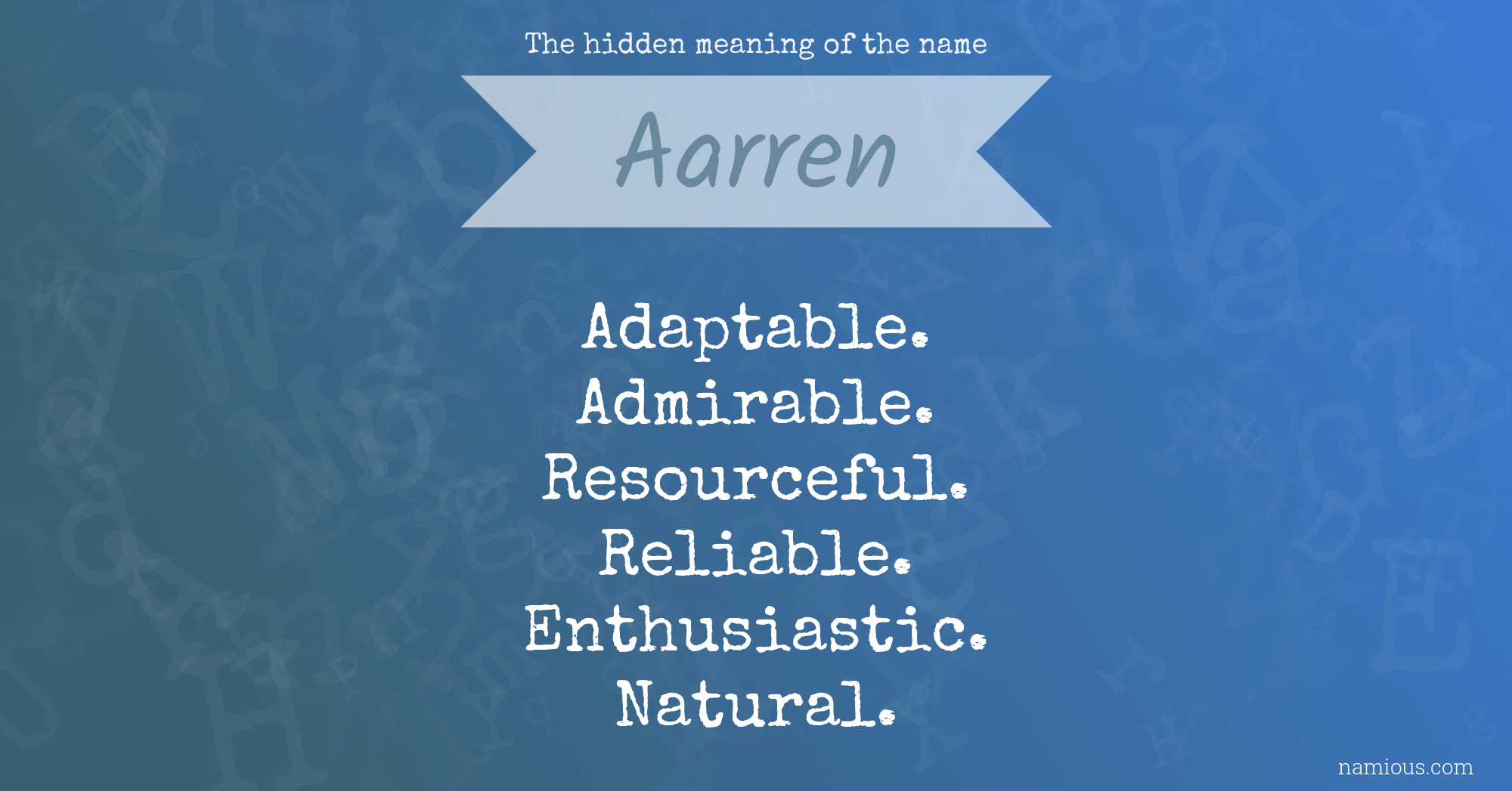 The hidden meaning of the name Aarren