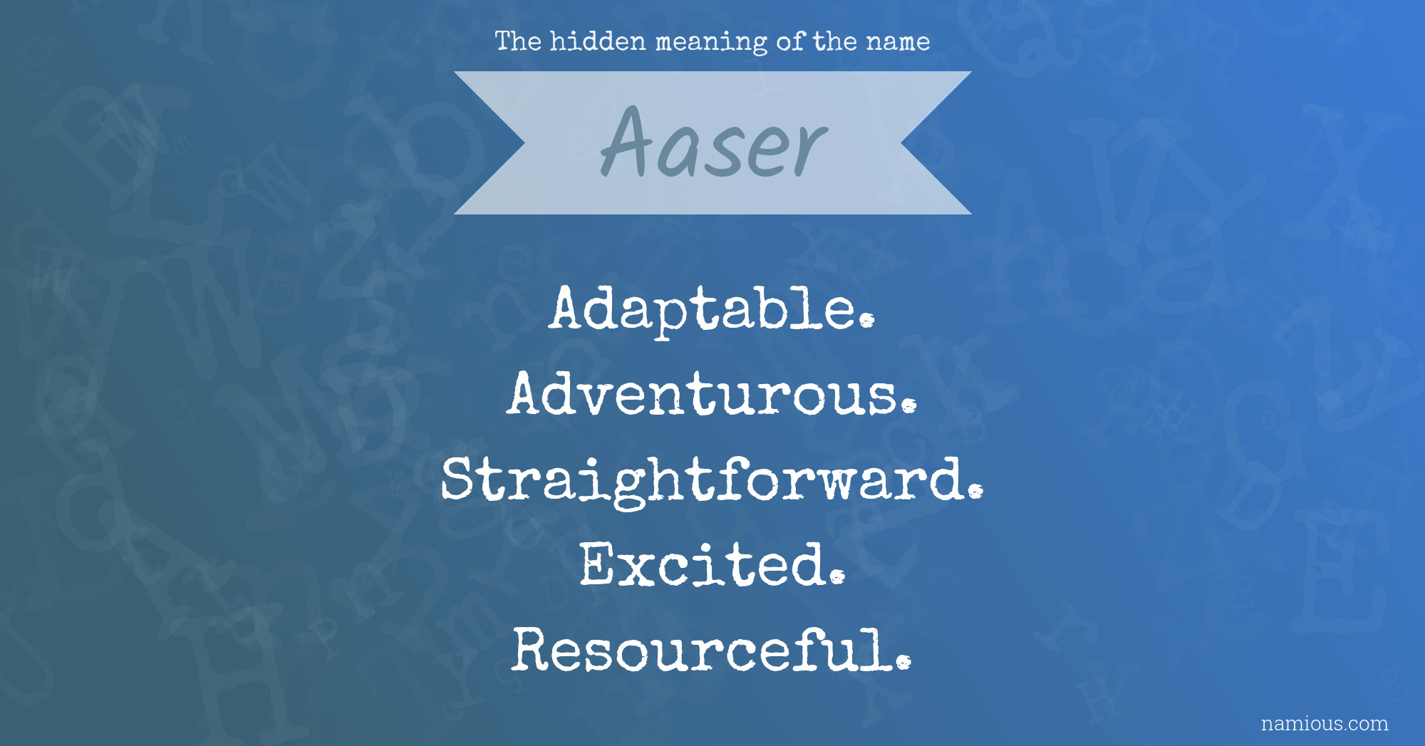 The hidden meaning of the name Aaser