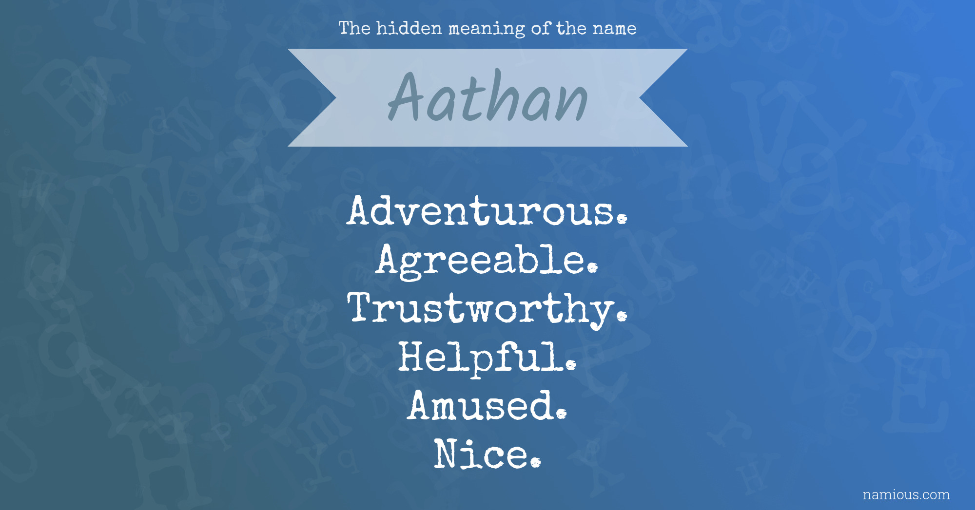 The hidden meaning of the name Aathan