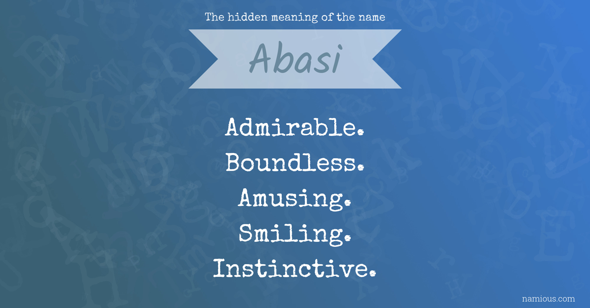 The hidden meaning of the name Abasi