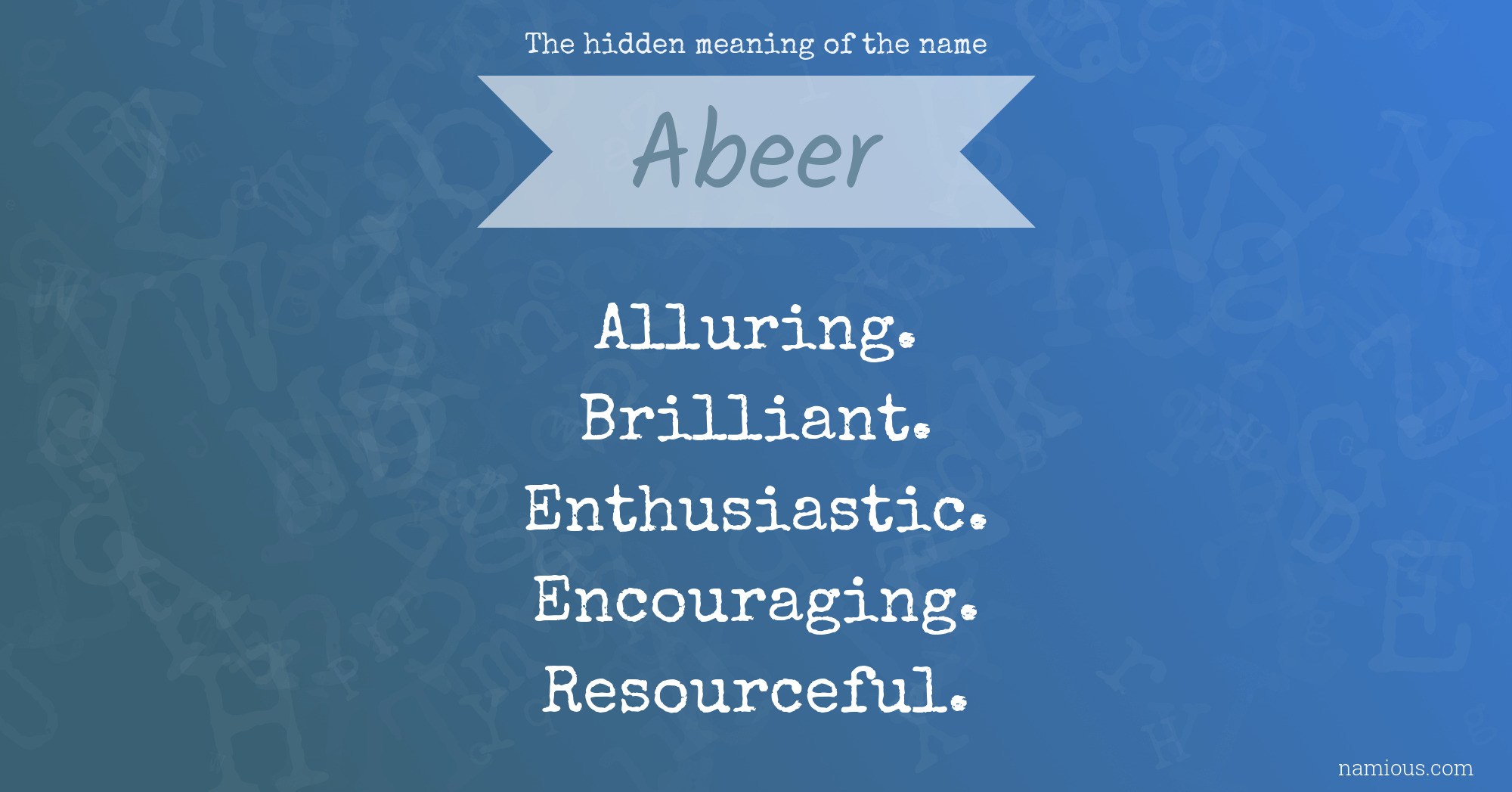 The hidden meaning of the name Abeer