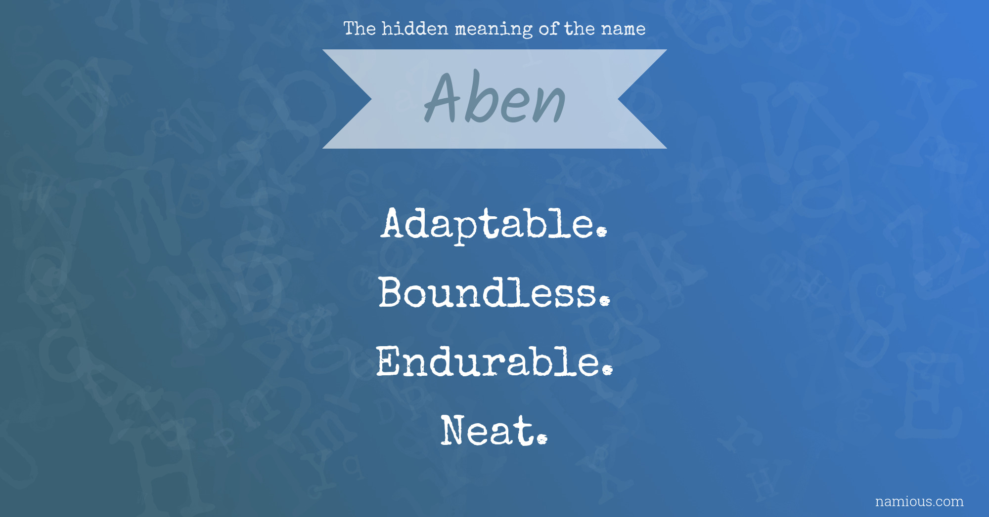 The hidden meaning of the name Aben