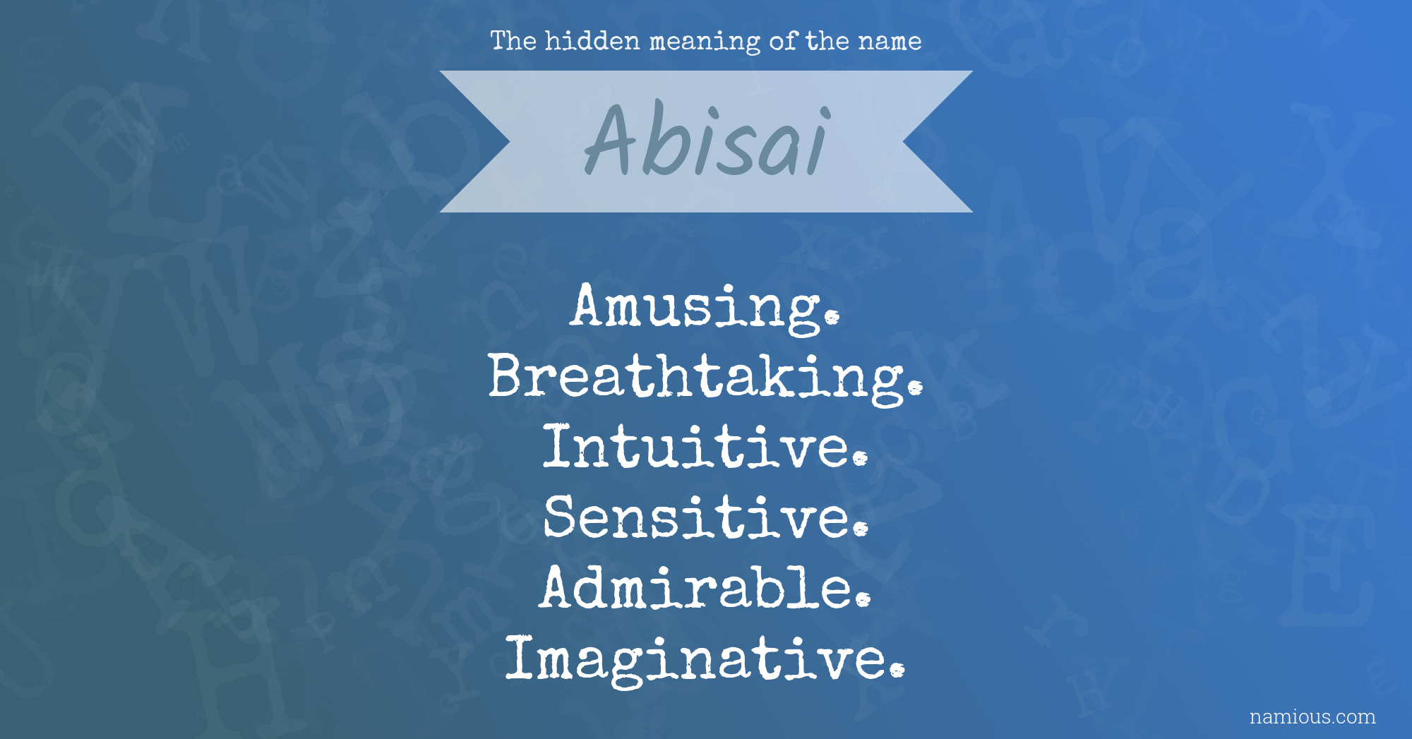 The hidden meaning of the name Abisai