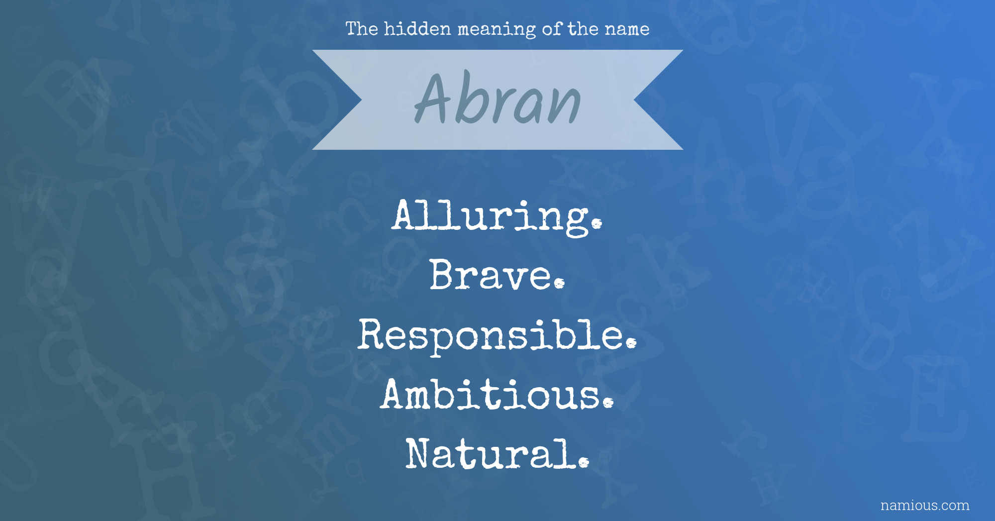 The hidden meaning of the name Abran