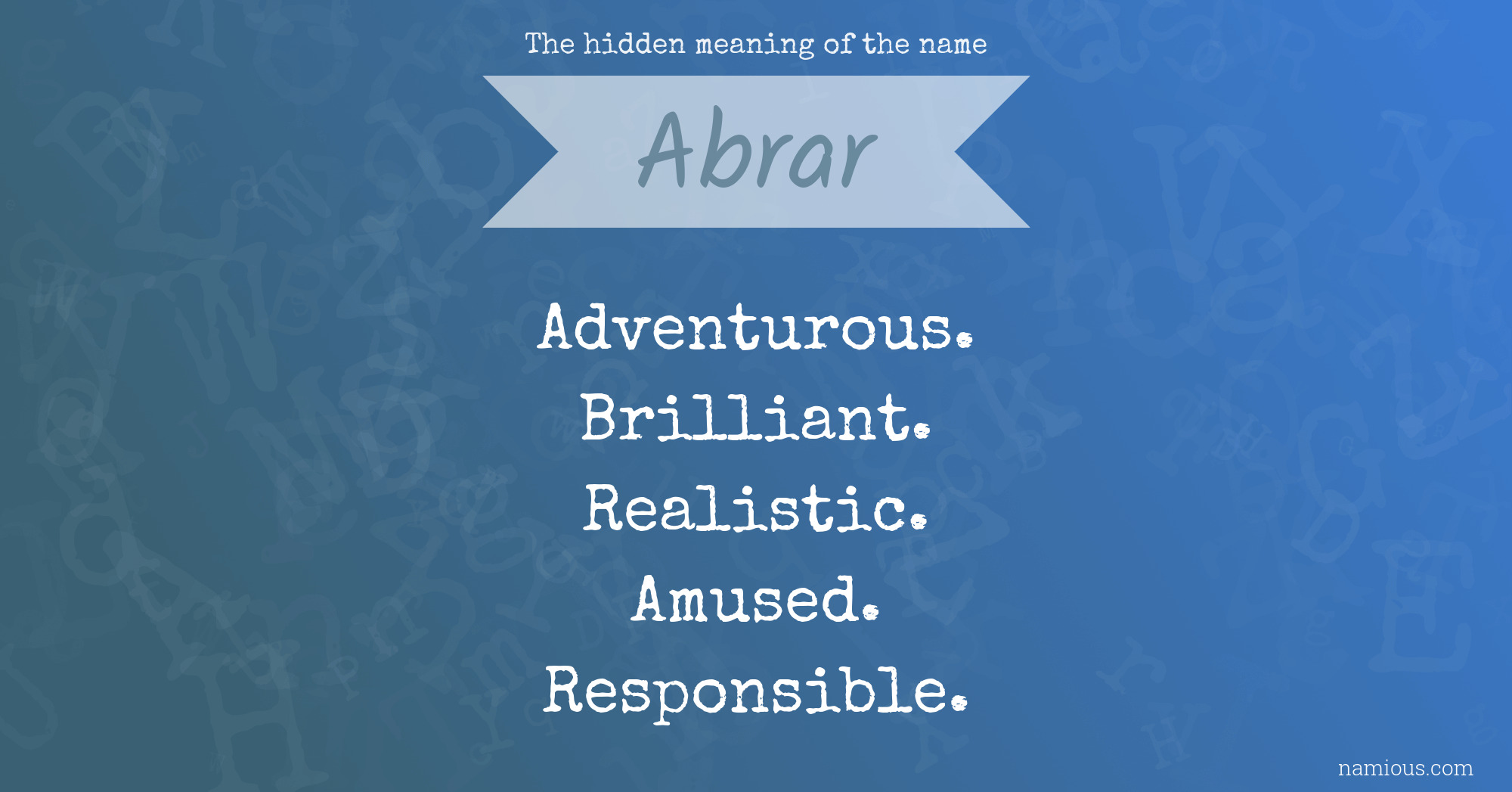 The hidden meaning of the name Abrar